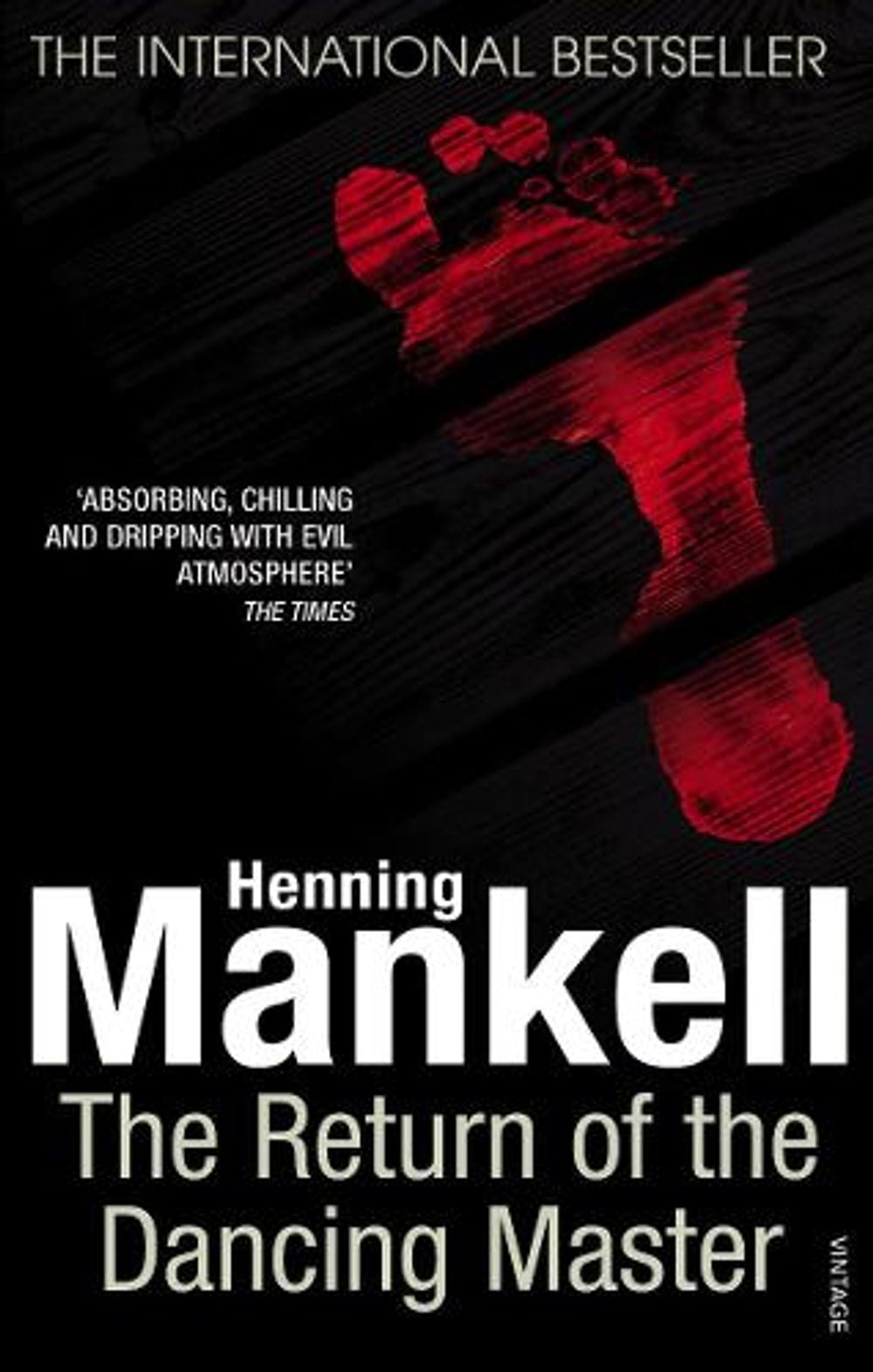 The Return Of The Dancing Master by Henning Mankell - ISBN: 9780099541882