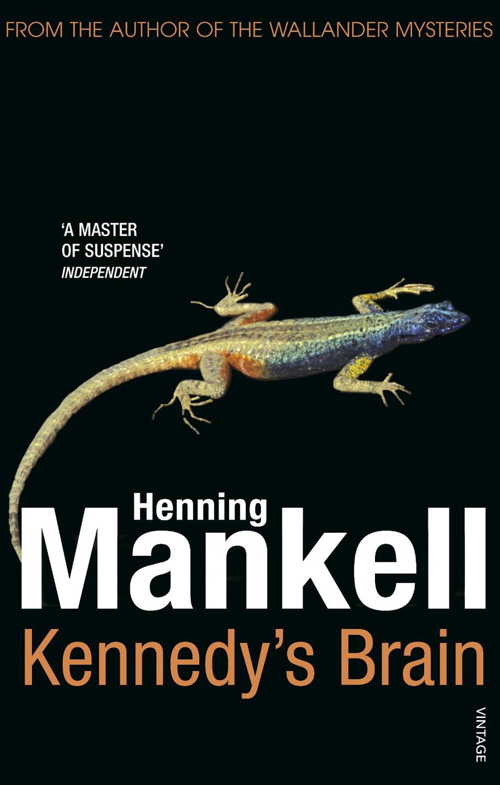 Kennedy's Brain by Henning Mankell - ISBN: 9780099542049