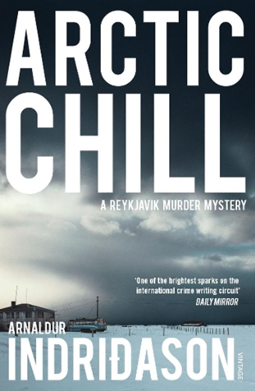 Arctic Chill by Arnaldur Indridason - ISBN: 9780099542322