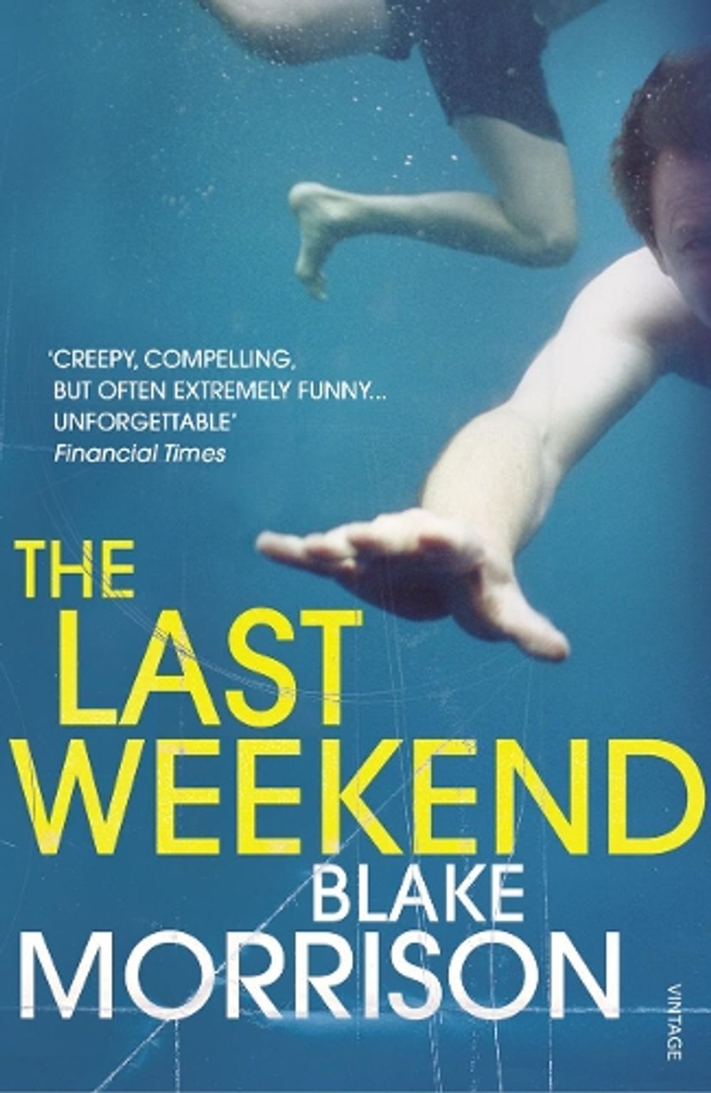 The Last Weekend by Blake Morrison - ISBN: 9780099542346