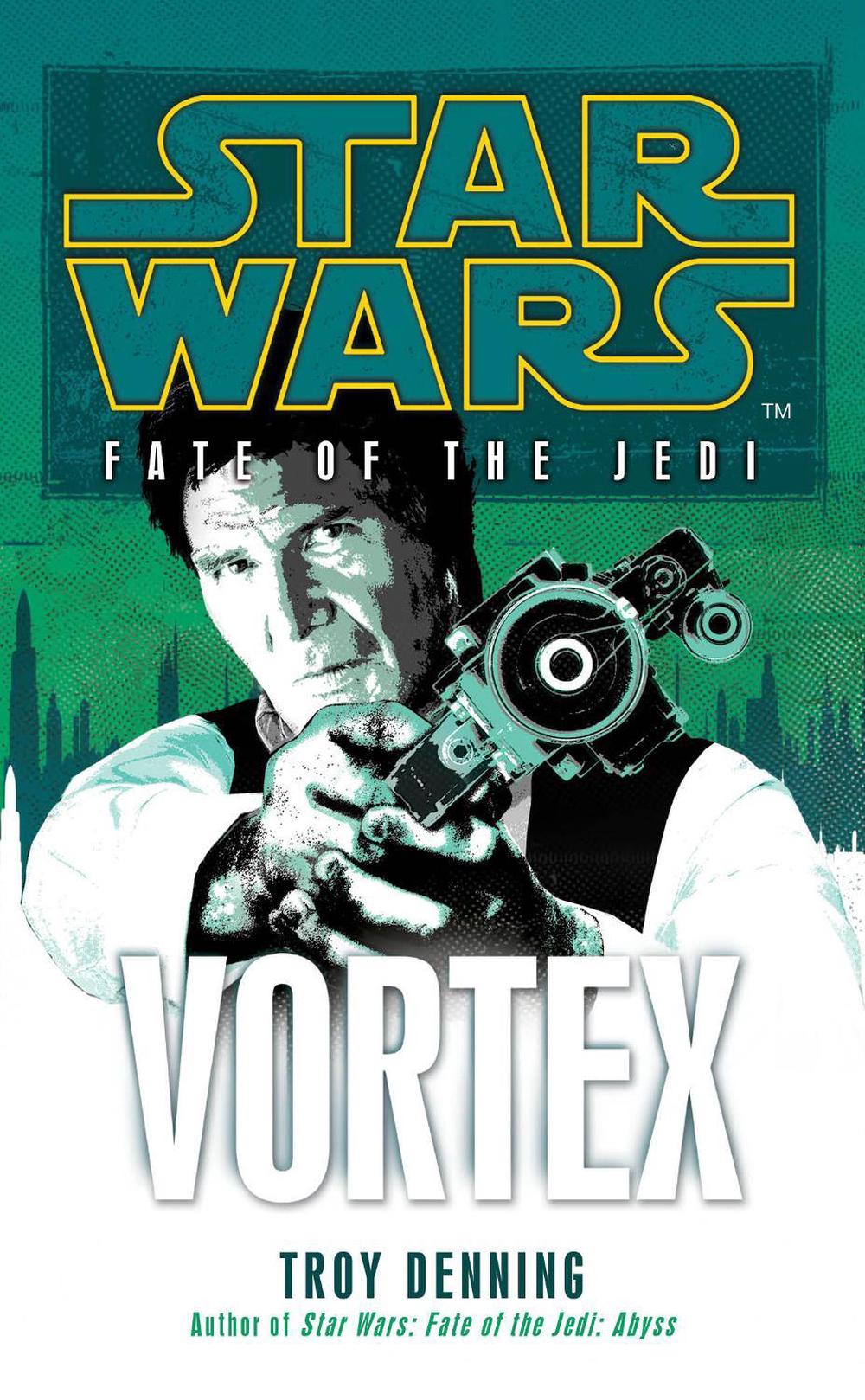 Star Wars: Fate of the Jedi - Vortex by Troy Denning - ISBN: 9780099542766