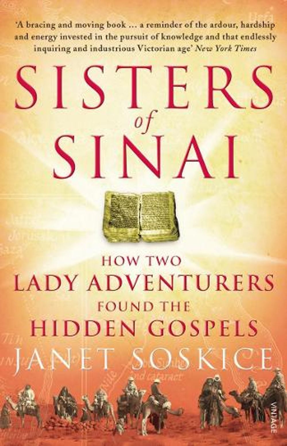 Sisters Of Sinai by Janet Soskice - ISBN: 9780099546542