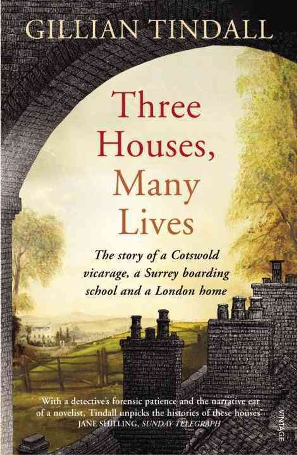 Three Houses, Many Lives by Gillian Tindall - ISBN: 9780099547037