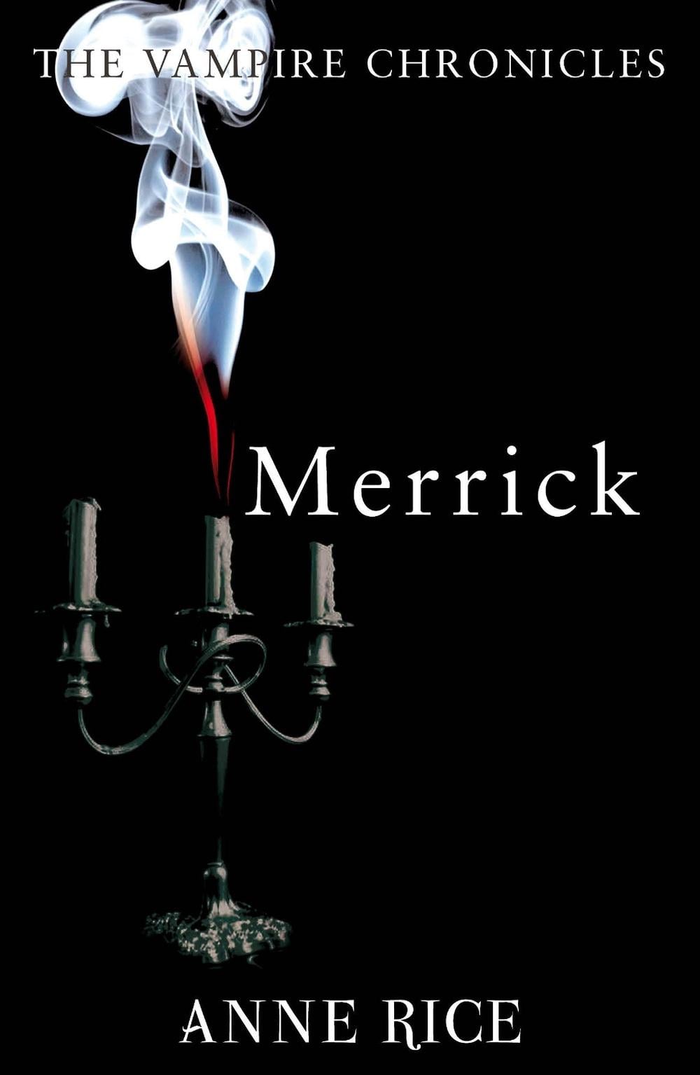 Merrick by Anne Rice - ISBN: 9780099548164