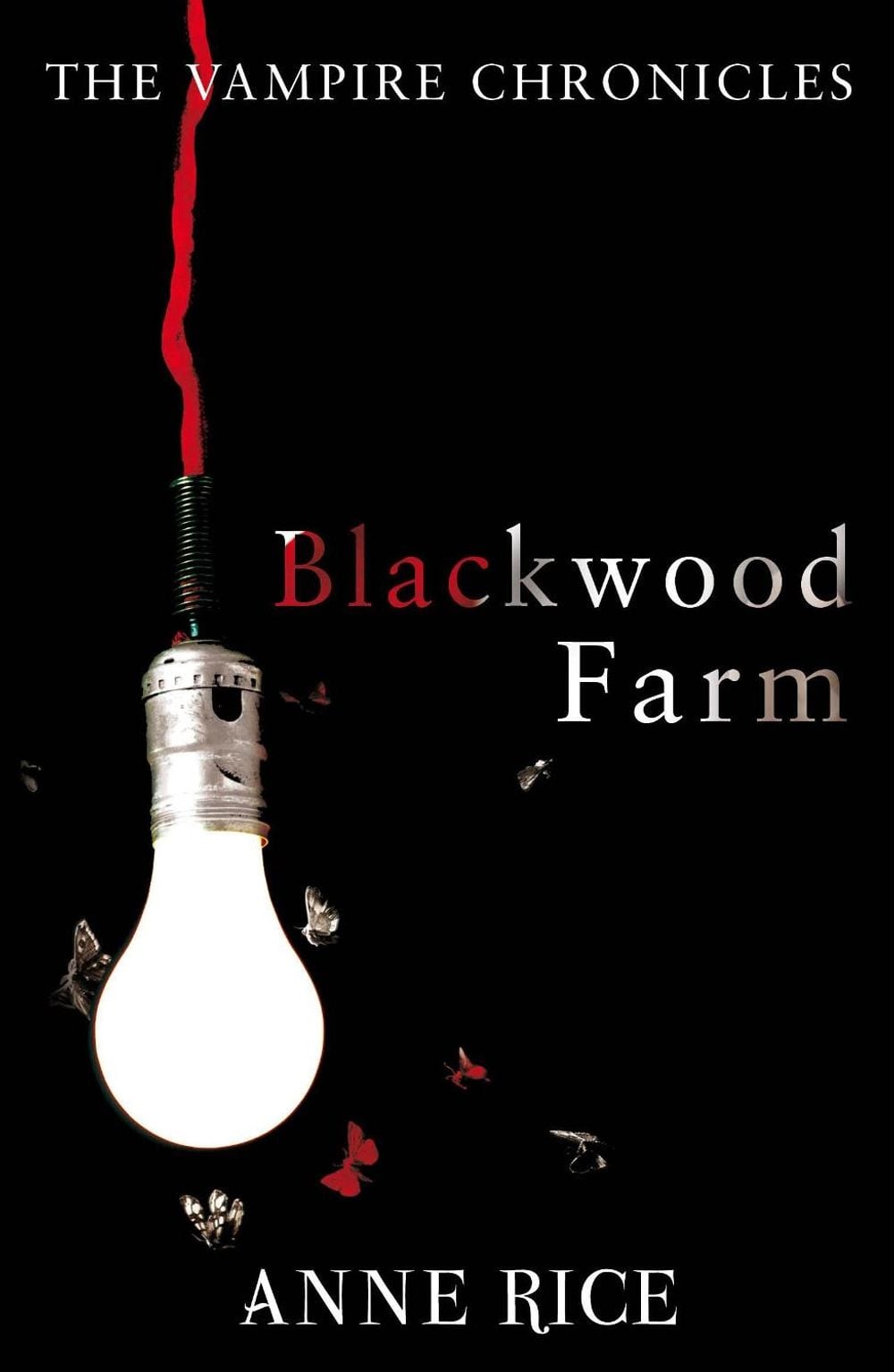 Blackwood Farm by Anne Rice - ISBN: 9780099548171