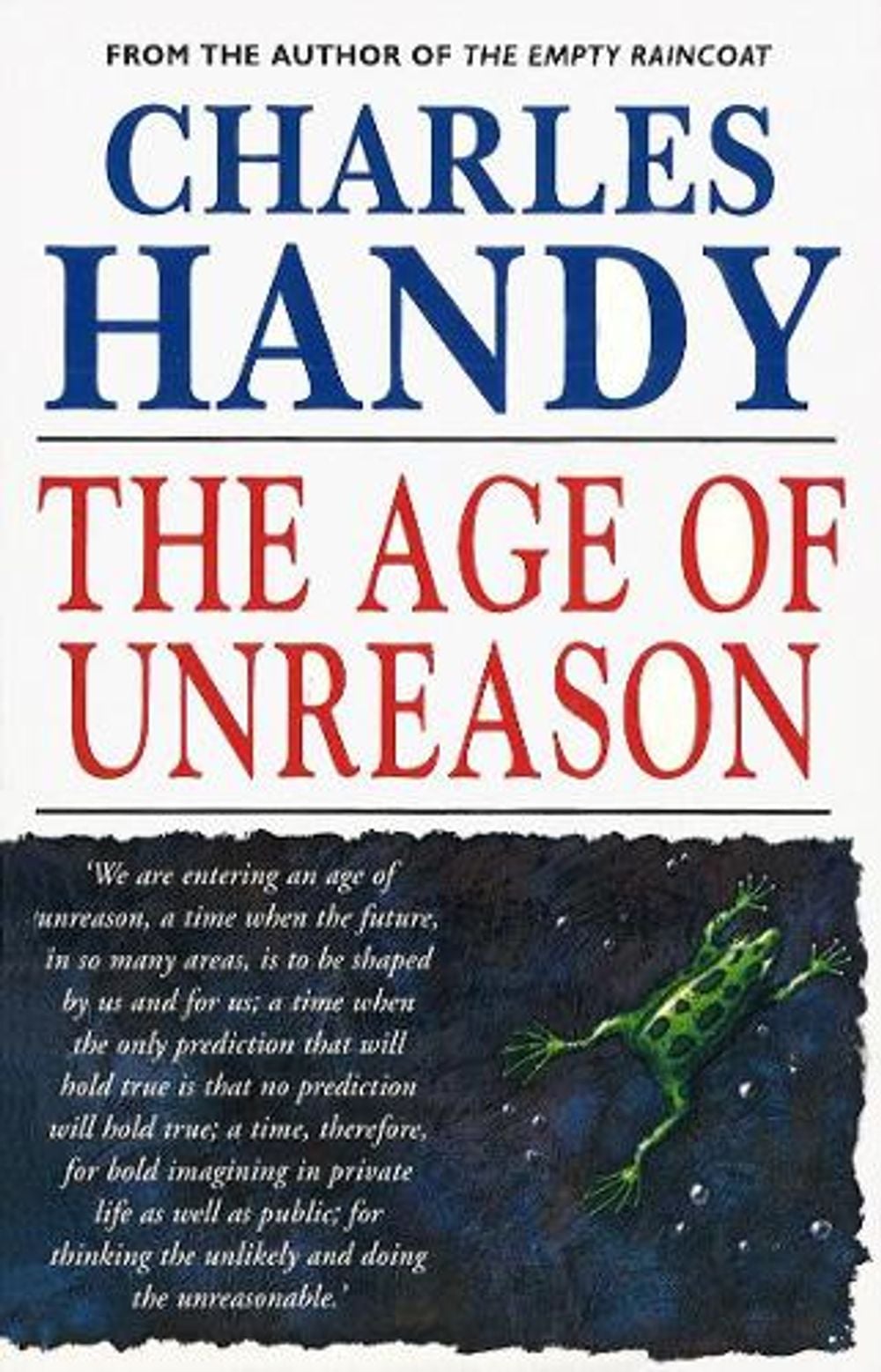 The Age Of Unreason by Charles Handy - ISBN: 9780099548317