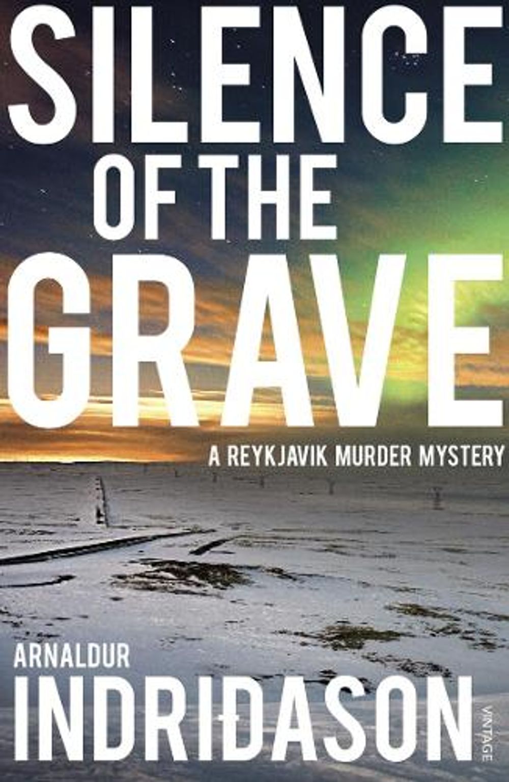 Silence of the Grave by Arnaldur Indridason - ISBN: 9780099548553