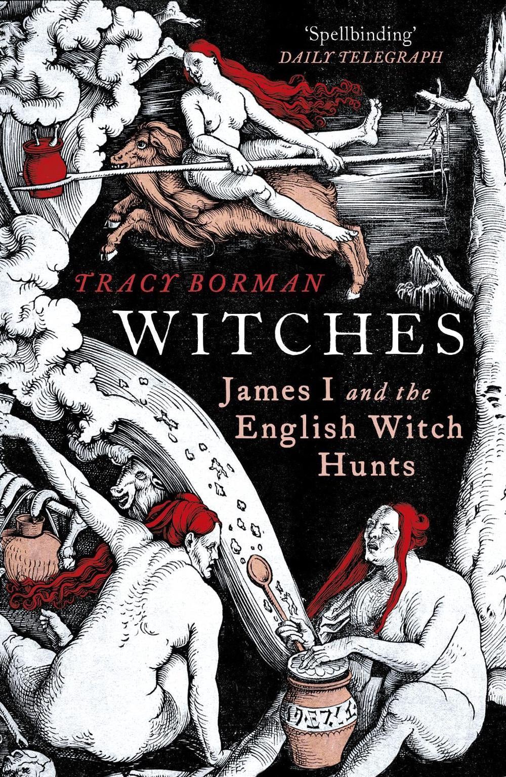 Witches by Tracy Borman - ISBN: 9780099549147