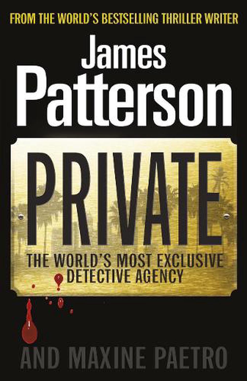 Private By James Patterson Paperback 9780099550068 Buy Online At The Nile 6485