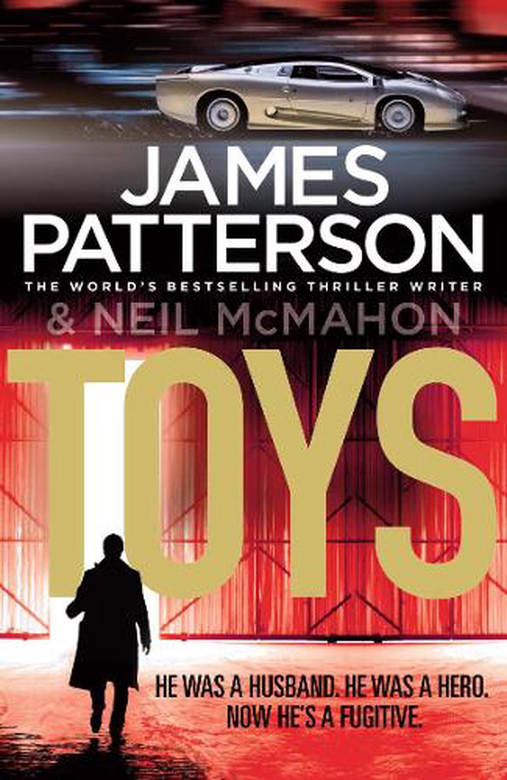 Toys by James Patterson, Paperback, 9780099550075 Buy online at The Nile