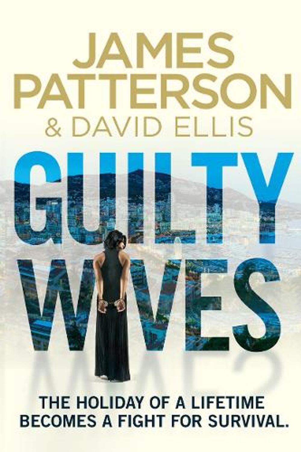 Guilty Wives by James Patterson - ISBN: 9780099550181
