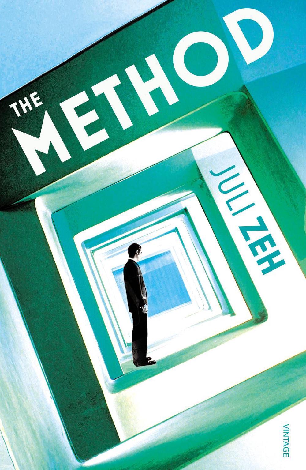 The Method by Juli Zeh - ISBN: 9780099551768