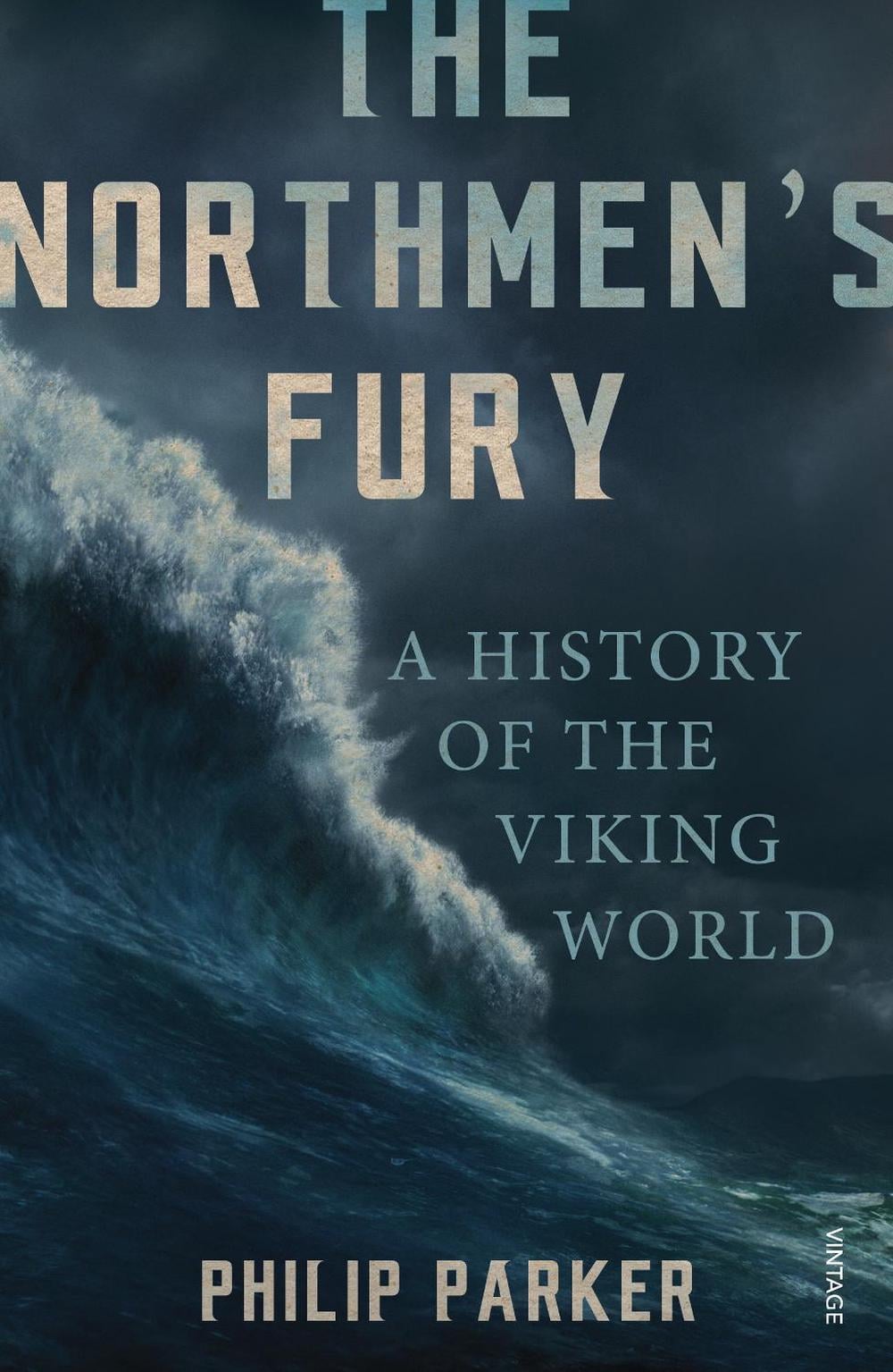 The Northmen's Fury by Philip Parker - ISBN: 9780099551843