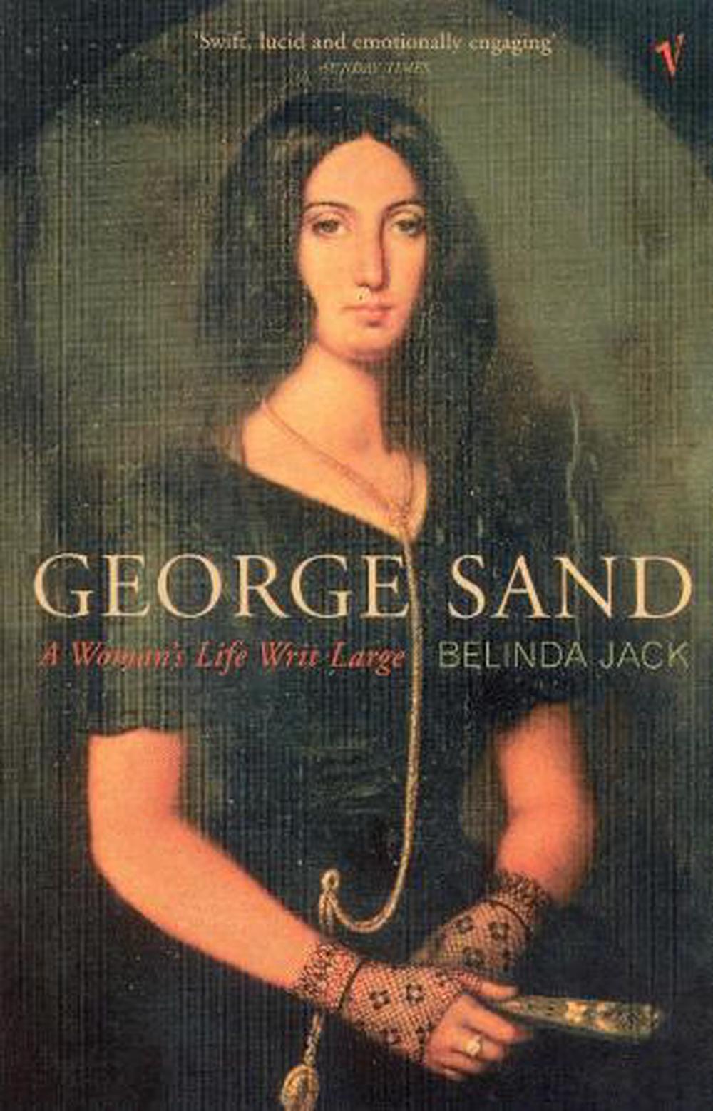 George Sand By Belinda Jack, Paperback, 9780099552055 | Buy Online At ...