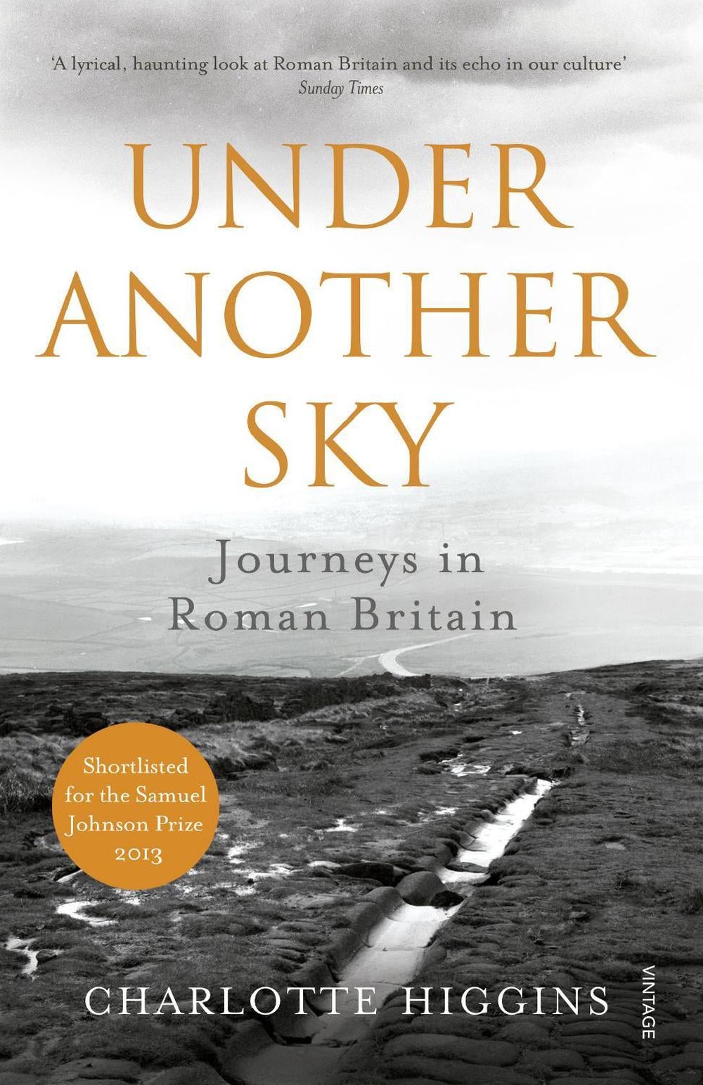 Under Another Sky by Charlotte Higgins - ISBN: 9780099552093