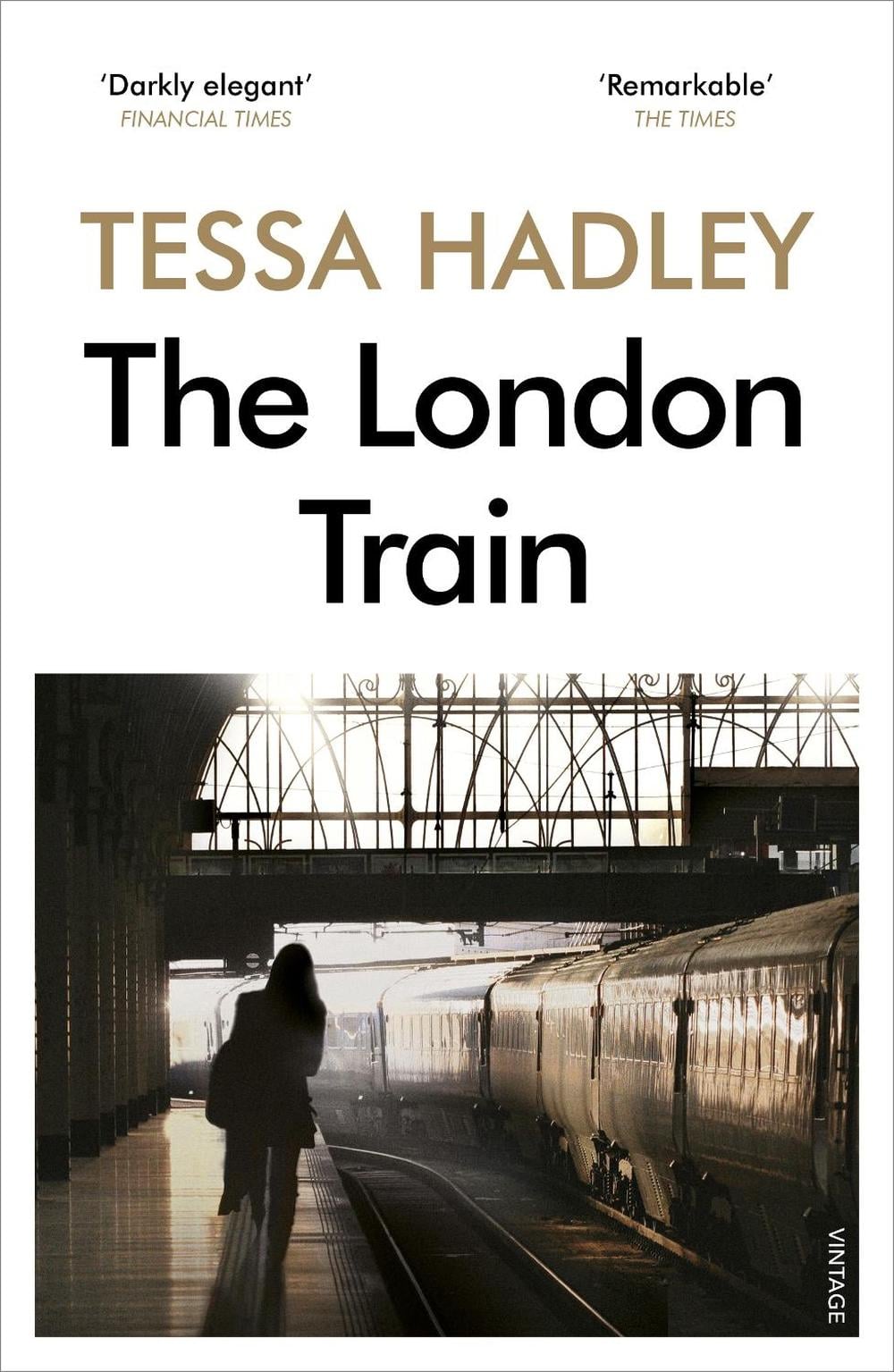 The London Train by Tessa Hadley - ISBN: 9780099552260