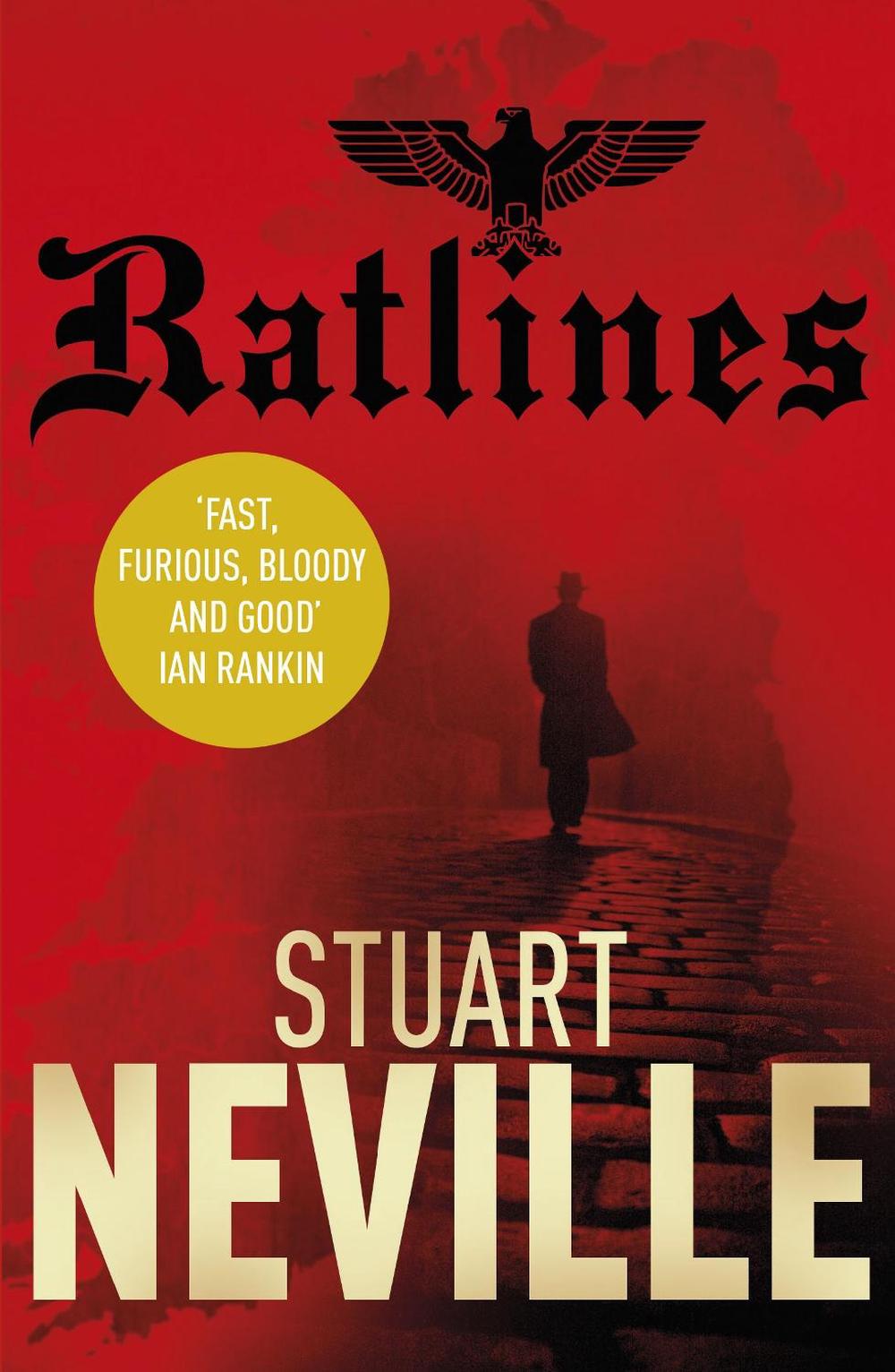 Ratlines by Stuart Neville - ISBN: 9780099552581