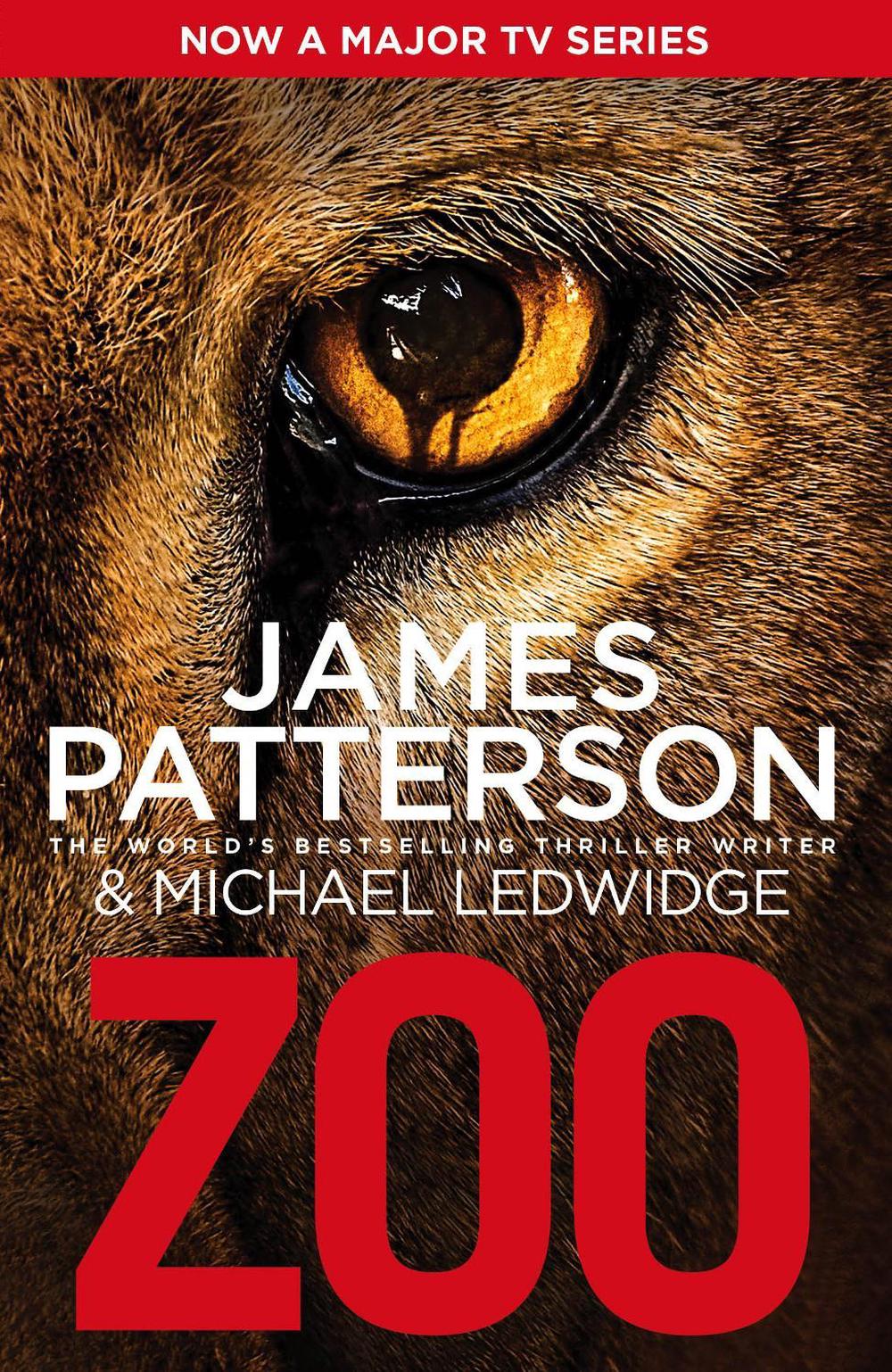 Zoo by James Patterson - ISBN: 9780099553472