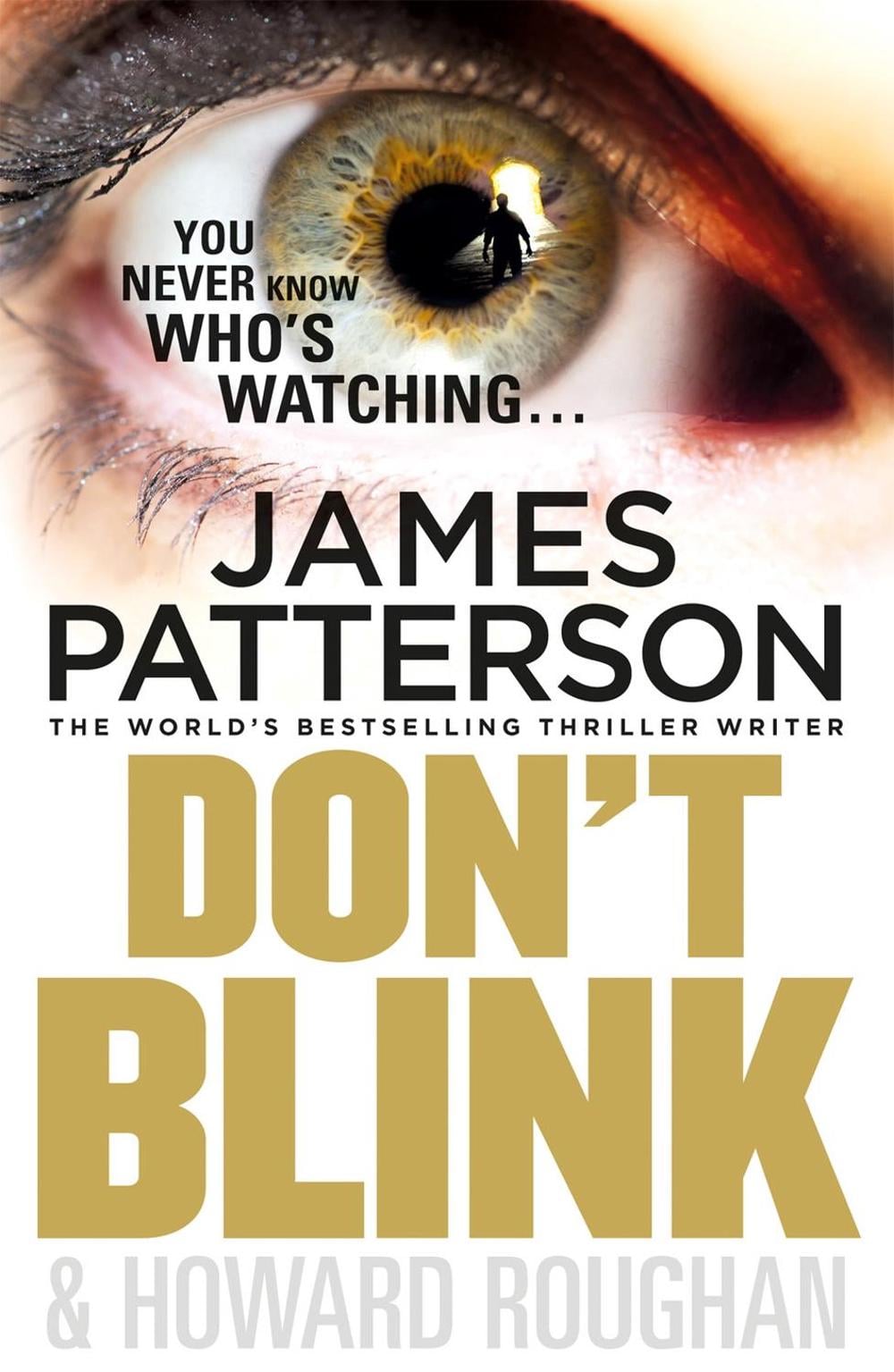 Don't Blink by James Patterson - ISBN: 9780099553724