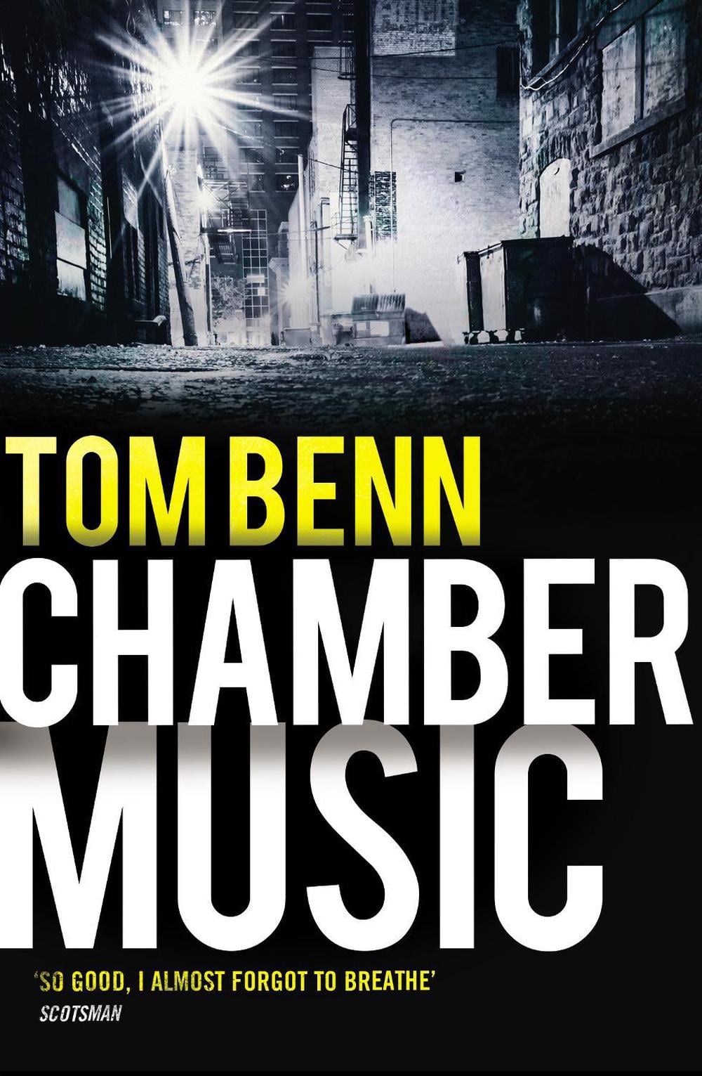 Chamber Music by Tom Benn - ISBN: 9780099554073