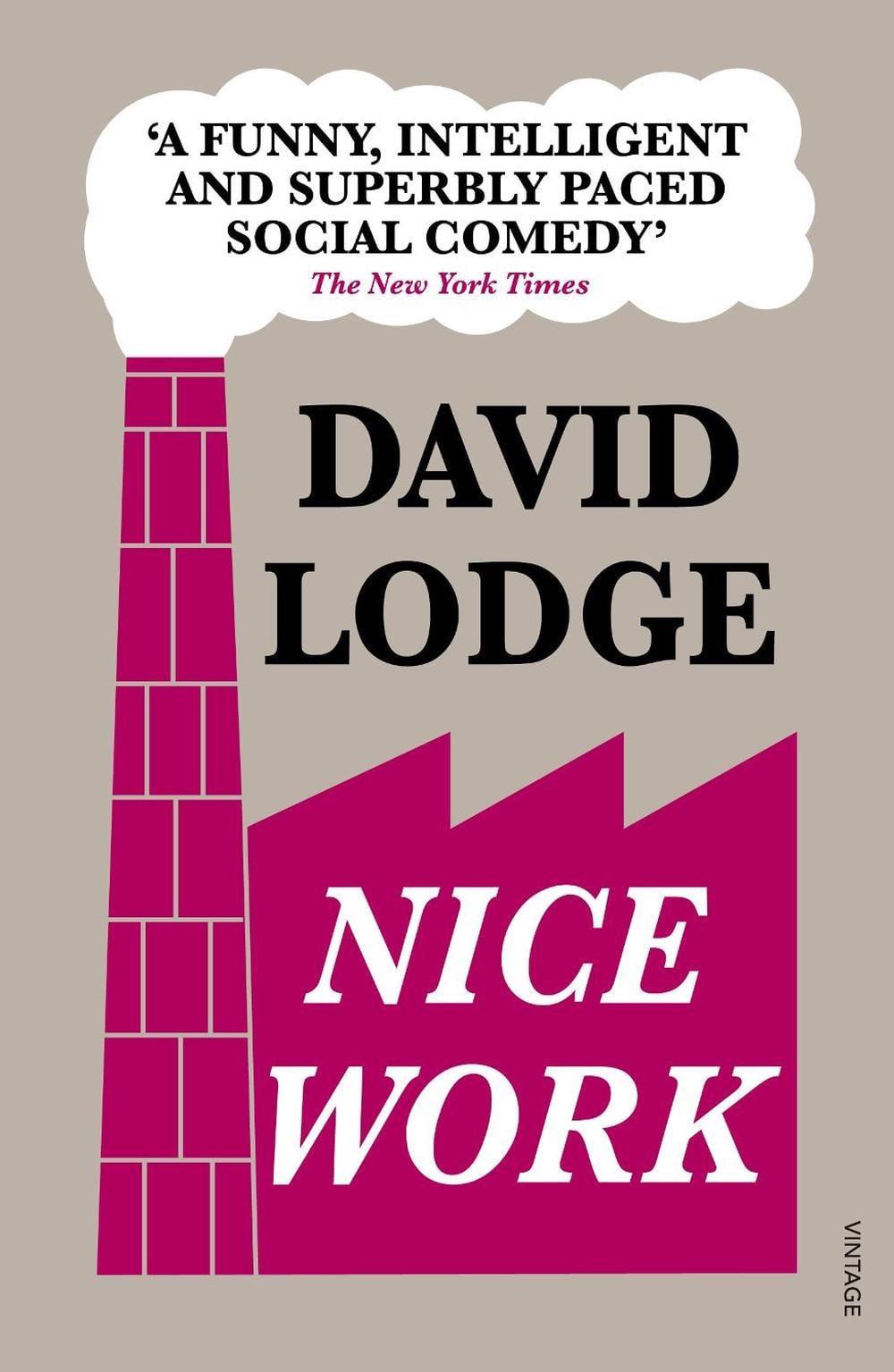 Nice Work by David Lodge - ISBN: 9780099554189