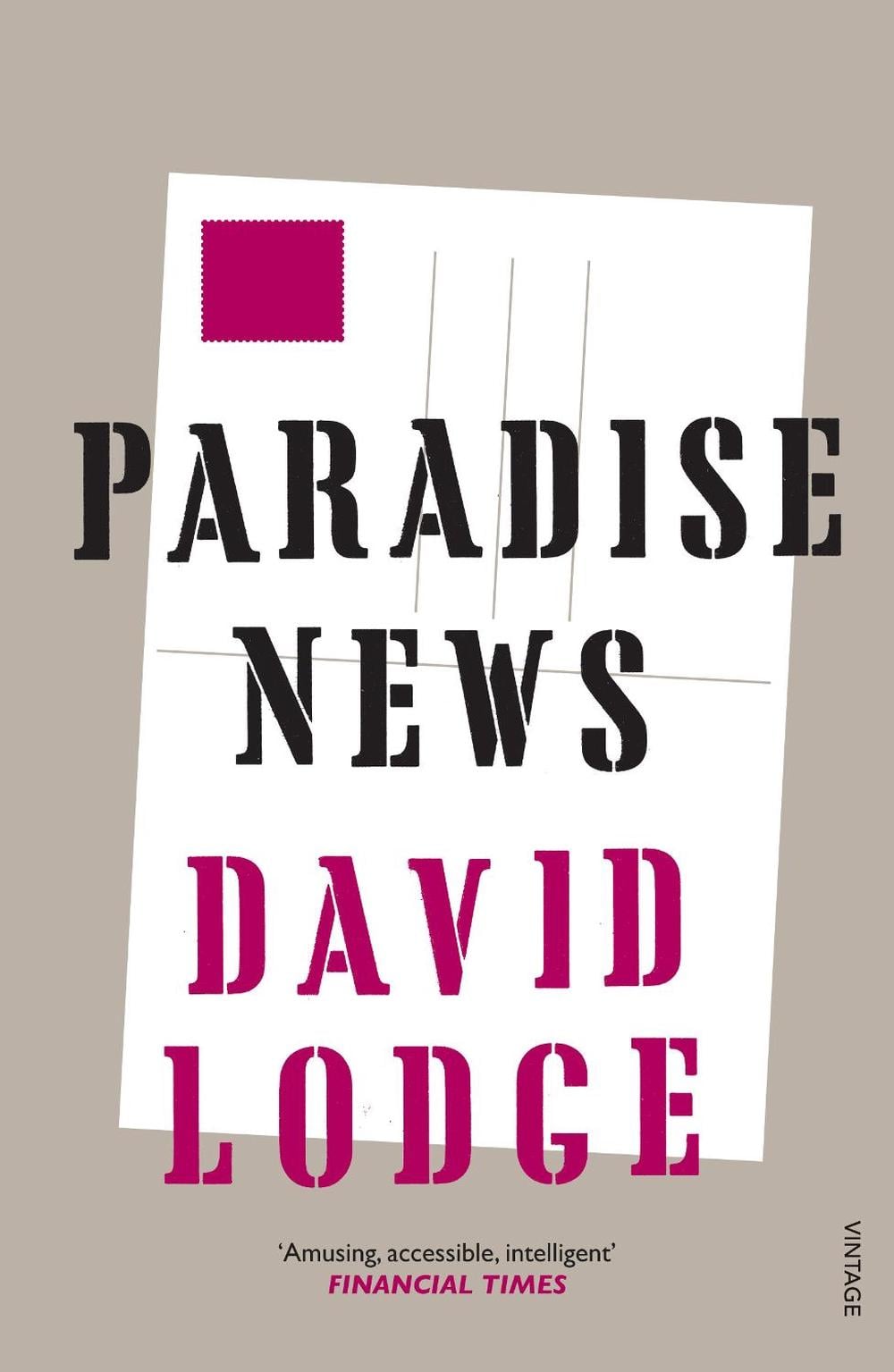 Paradise News by David Lodge - ISBN: 9780099554233