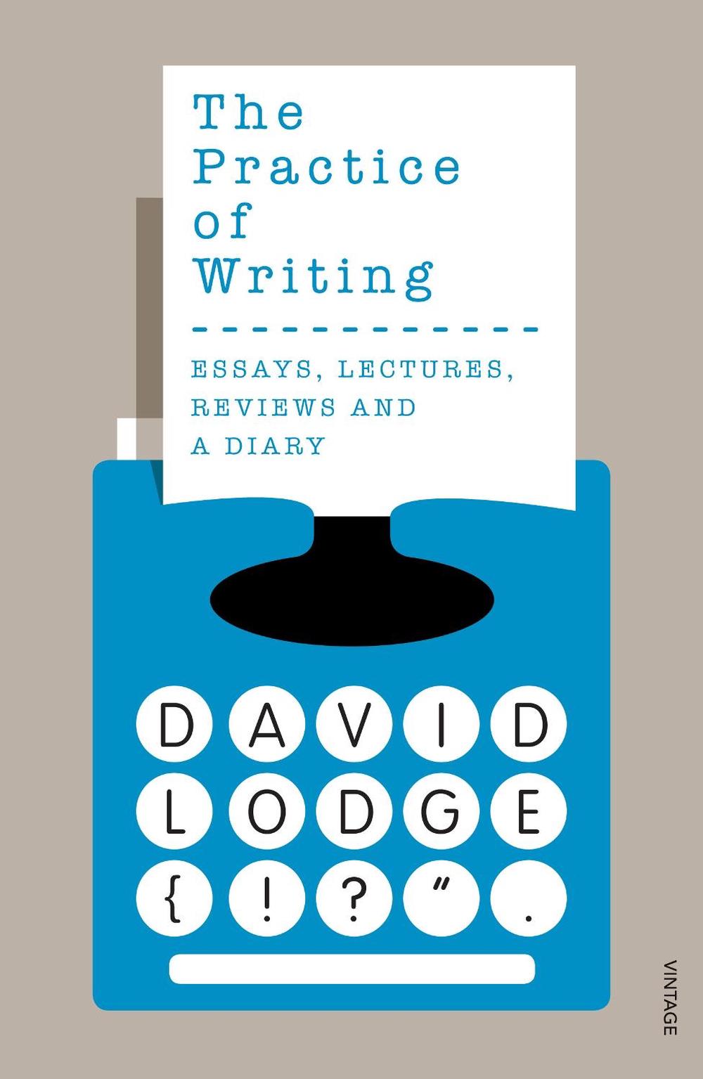 The Practice of Writing by David Lodge - ISBN: 9780099554257