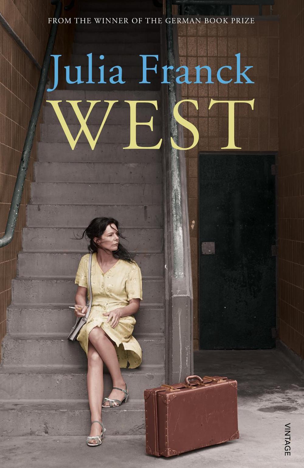 West by Julia Franck - ISBN: 9780099554325