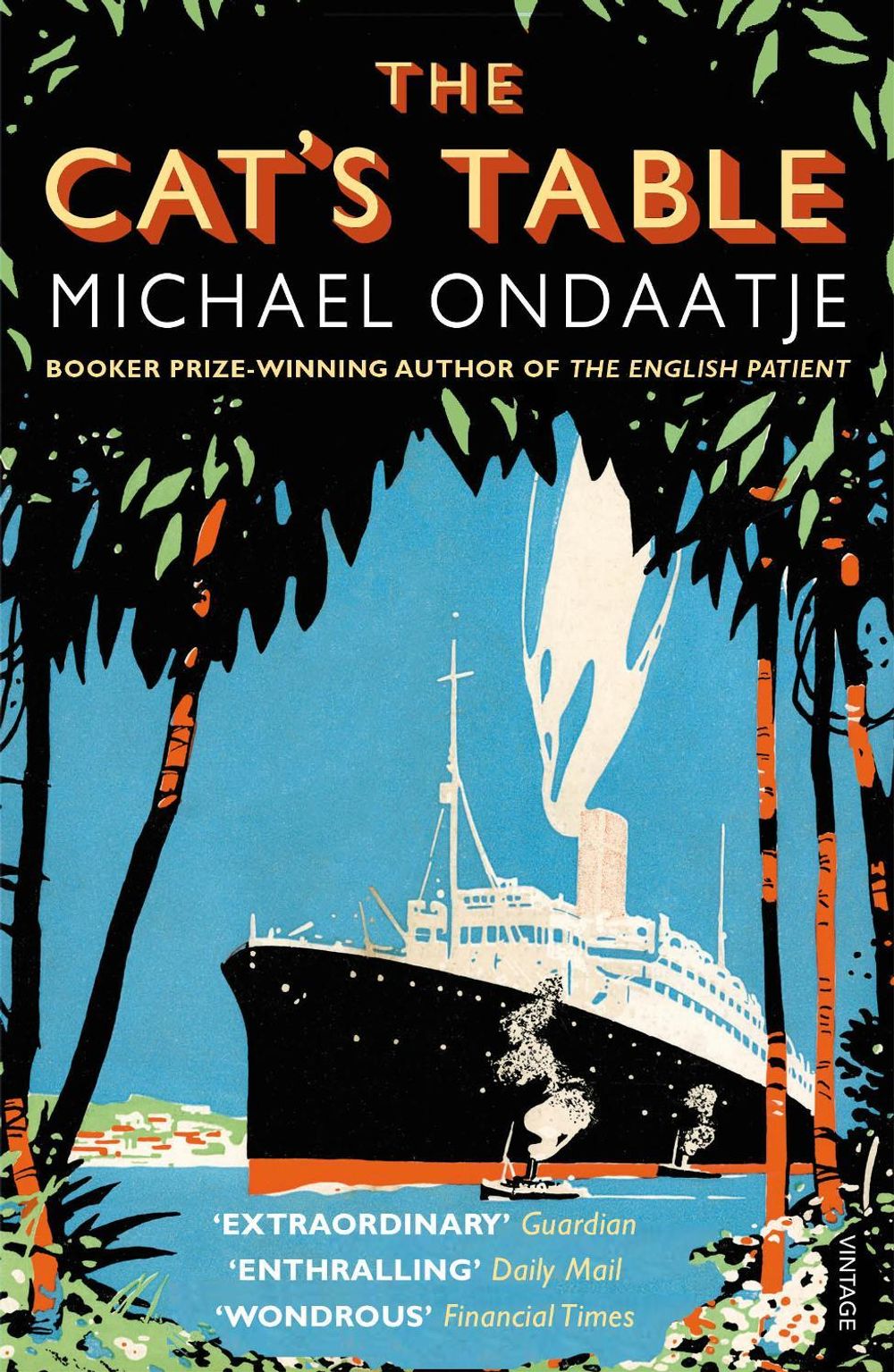 The Cat's Table by Michael Ondaatje - ISBN: 9780099554424