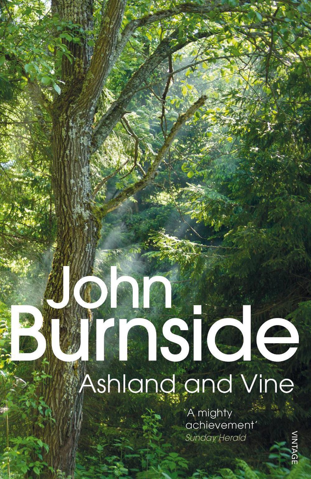 Ashland & Vine by John Burnside - ISBN: 9780099554936