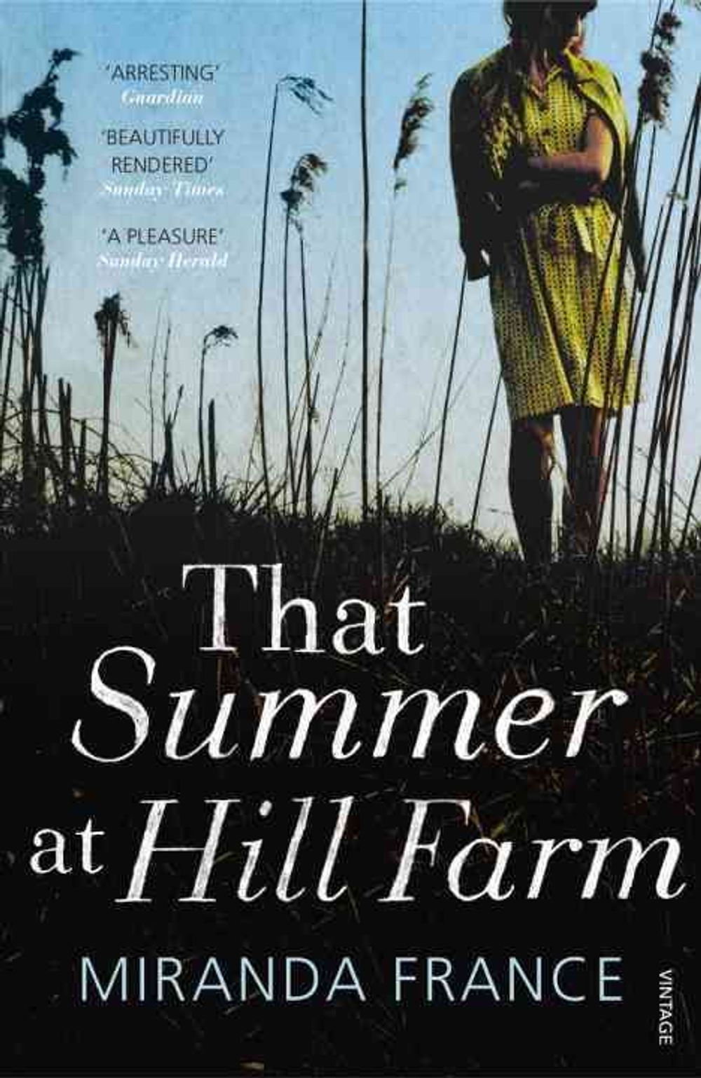 That Summer at Hill Farm by Miranda France - ISBN: 9780099555131