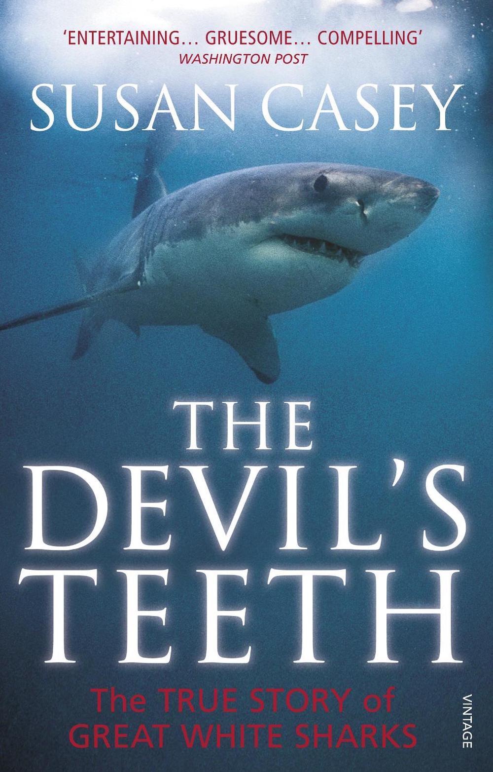 The Devil's Teeth by Susan Casey - ISBN: 9780099555247