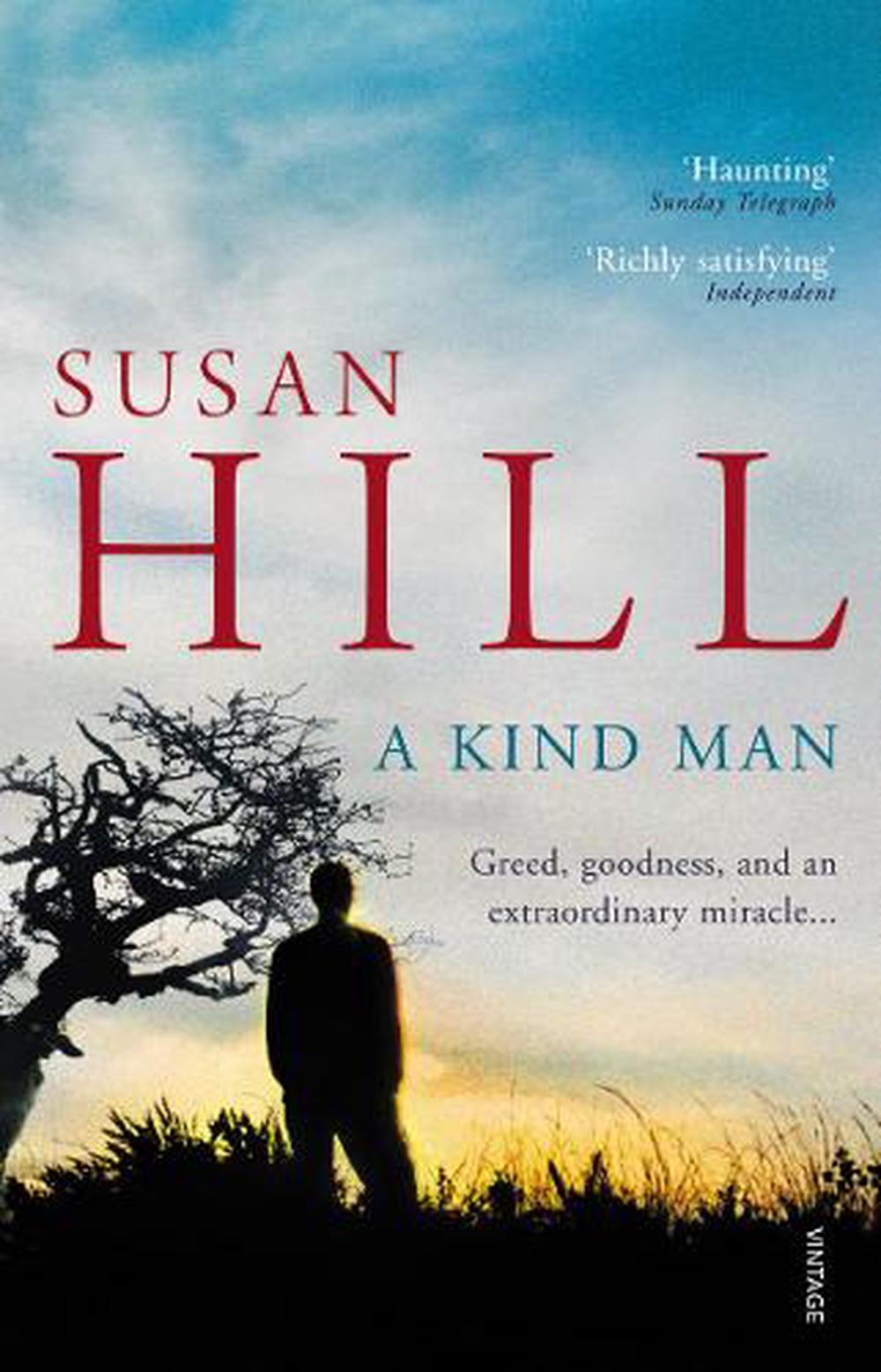 A Kind Man by Susan Hill - ISBN: 9780099555445