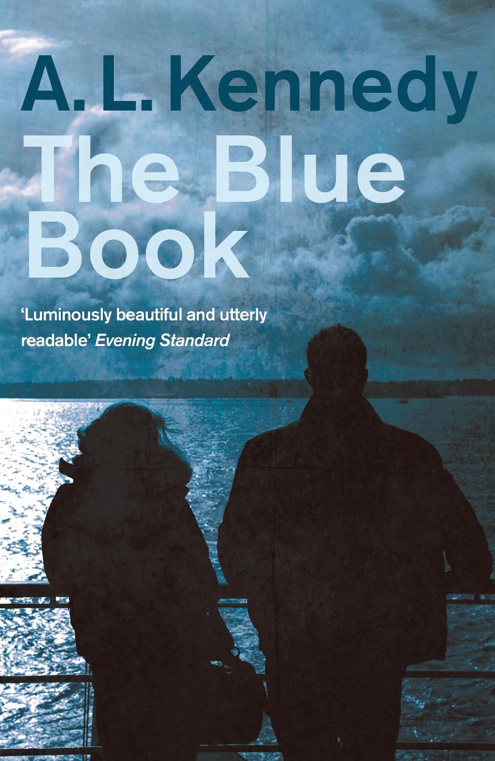The Blue Book by A.L. Kennedy, Paperback, 9780099555469 Buy online at
