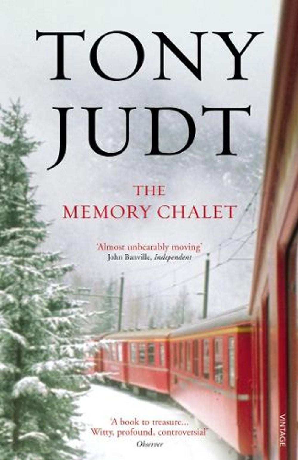 The Memory Chalet by Tony Judt - ISBN: 9780099555599