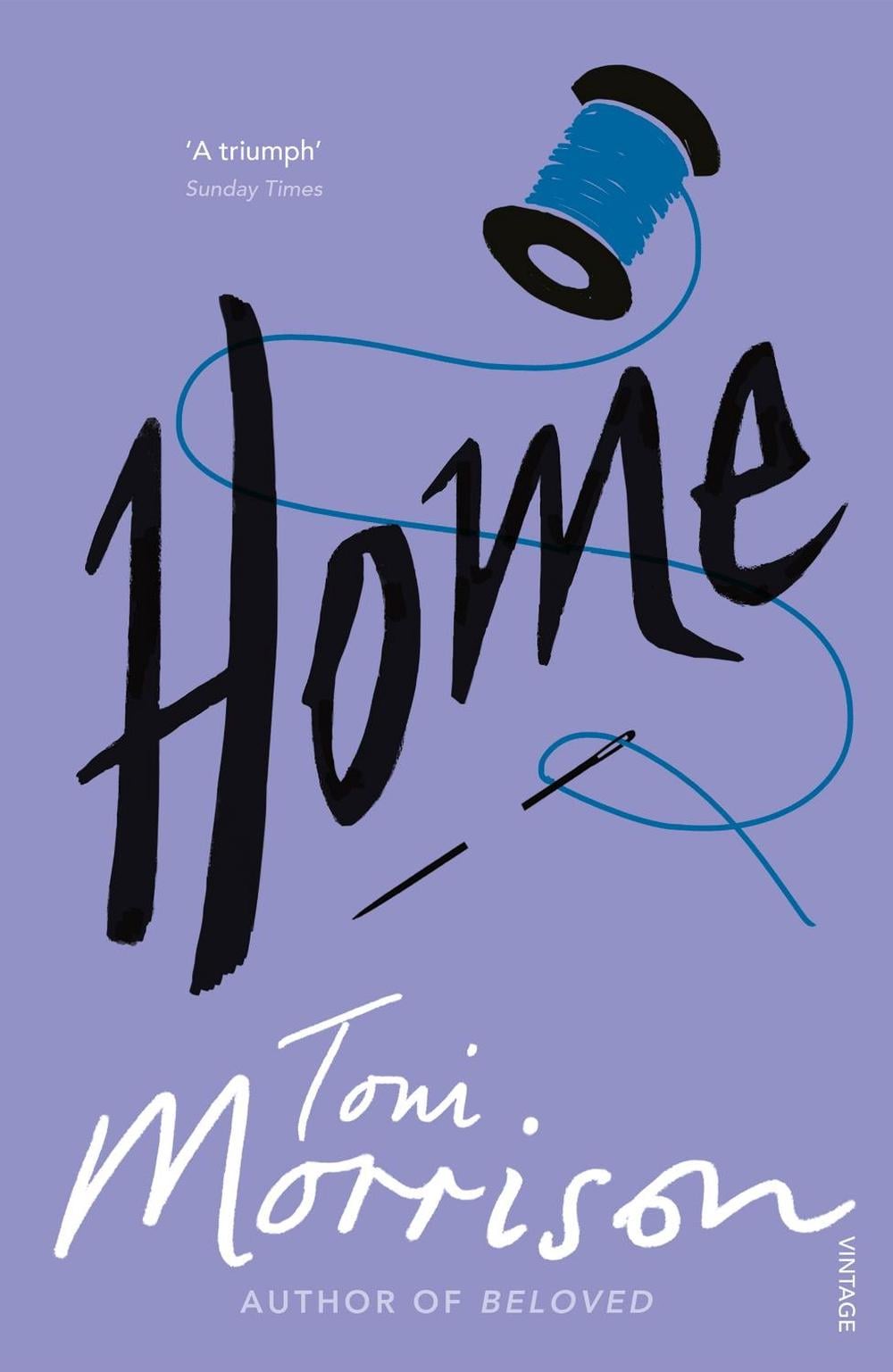 Home by Toni Morrison - ISBN: 9780099555940