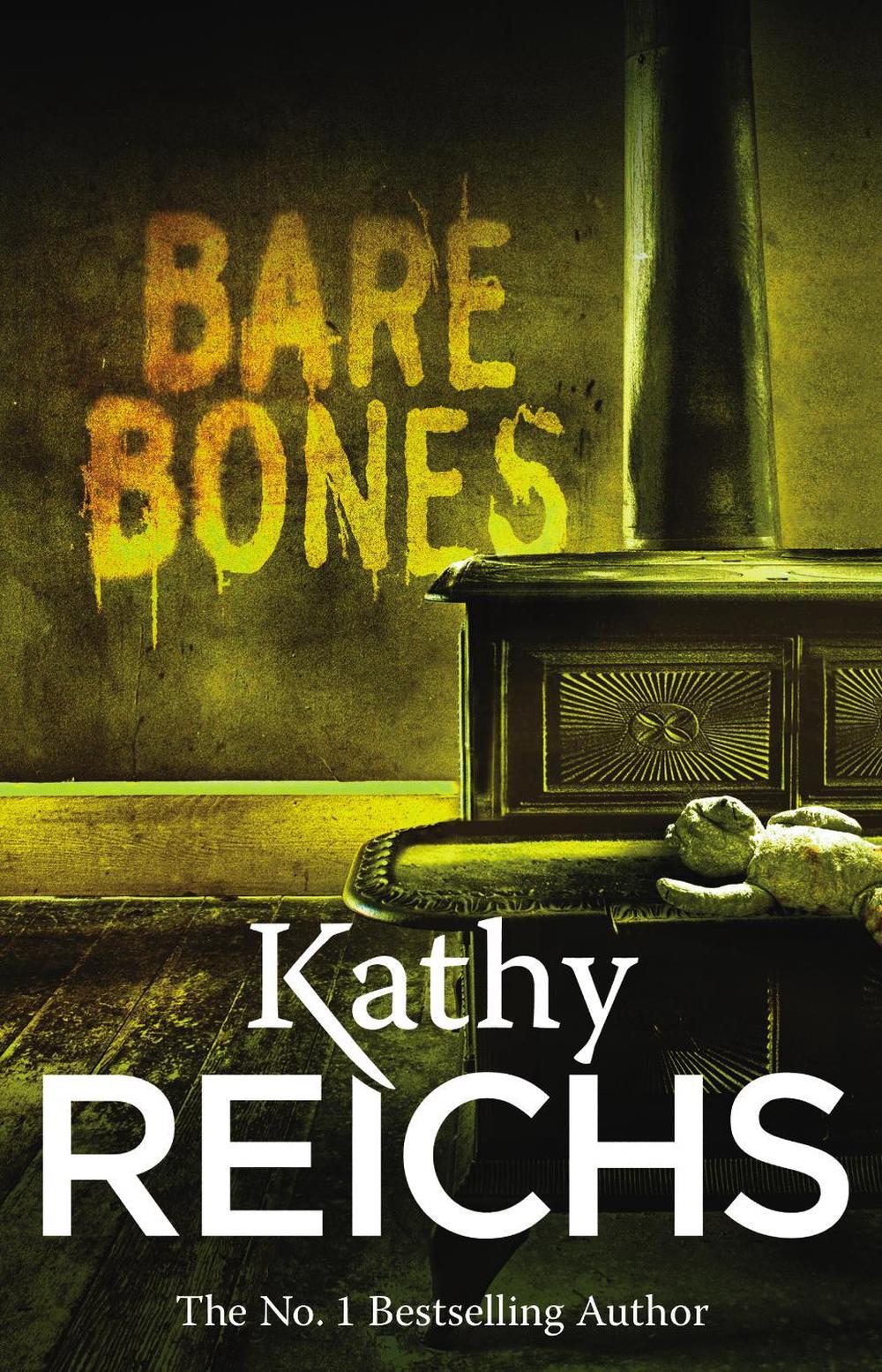 Bare Bones by Kathy Reichs - ISBN: 9780099556350