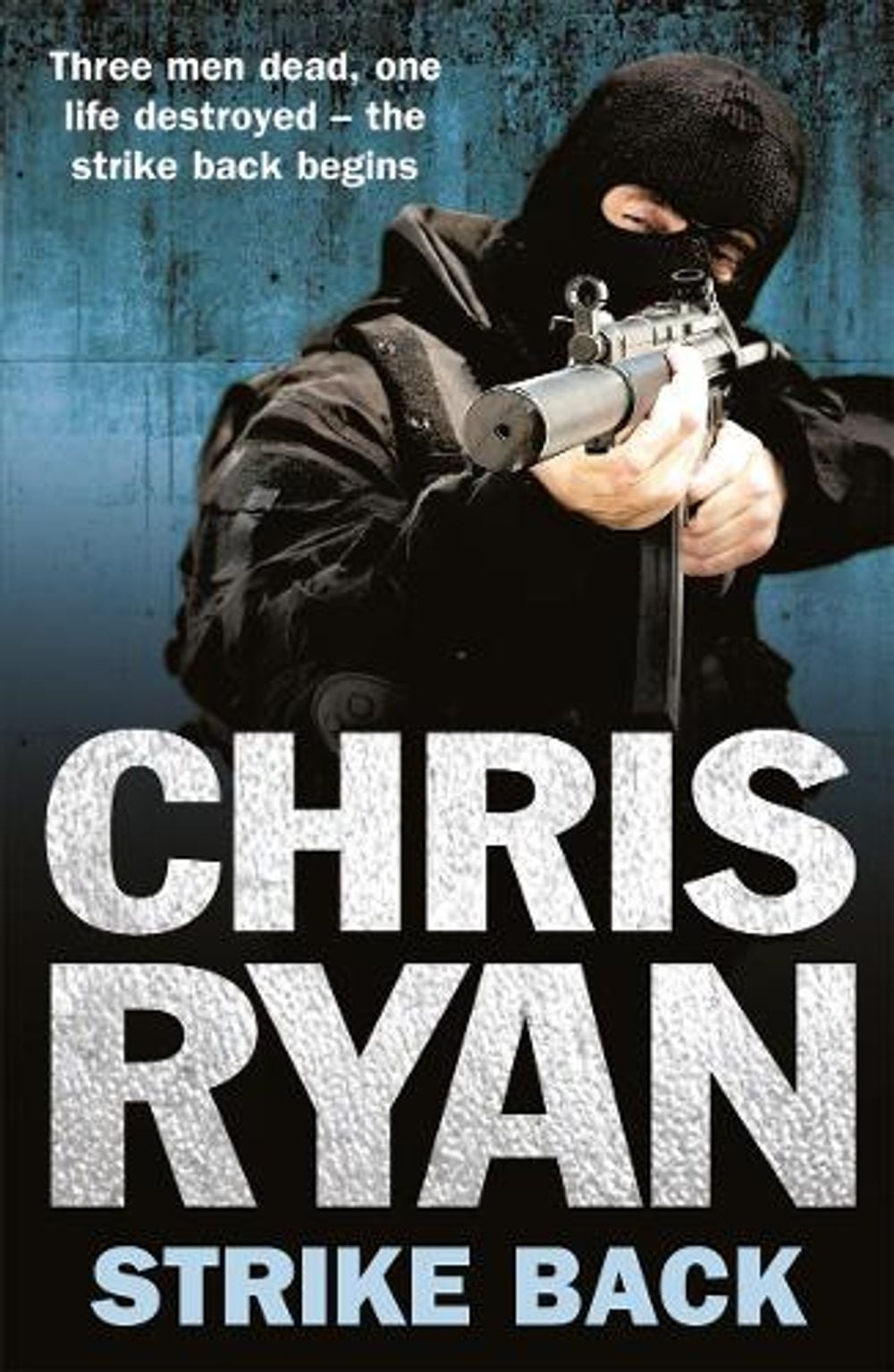 Strike Back by Chris Ryan - ISBN: 9780099556657