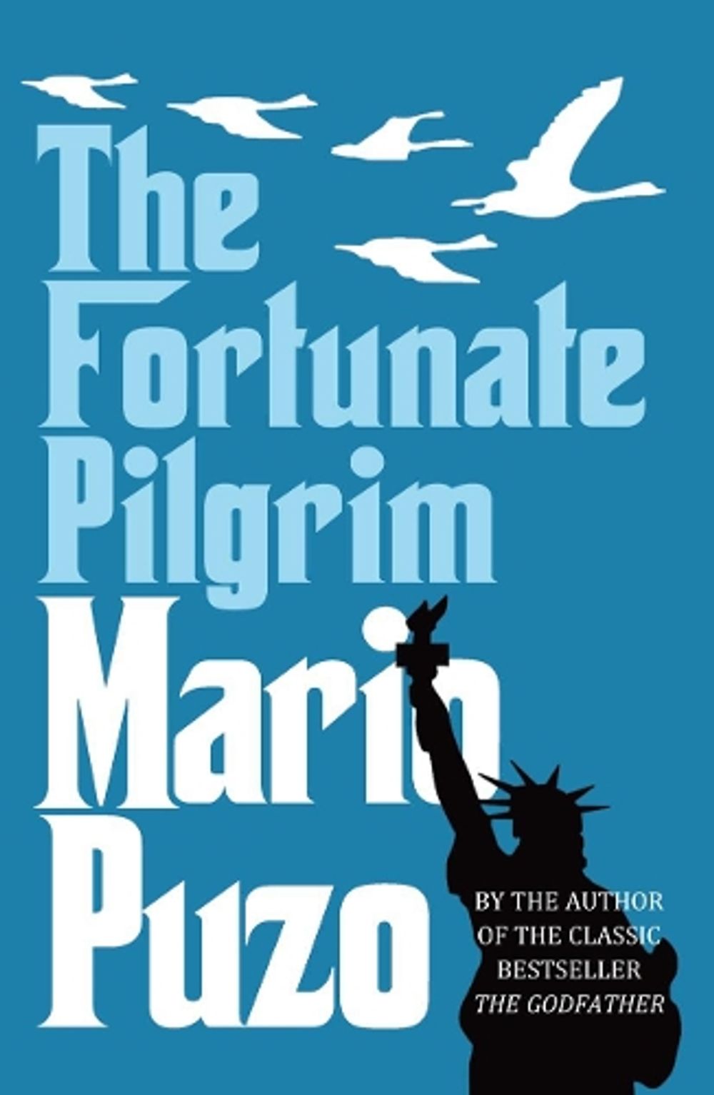 The Fortunate Pilgrim by Mario Puzo - ISBN: 9780099557593