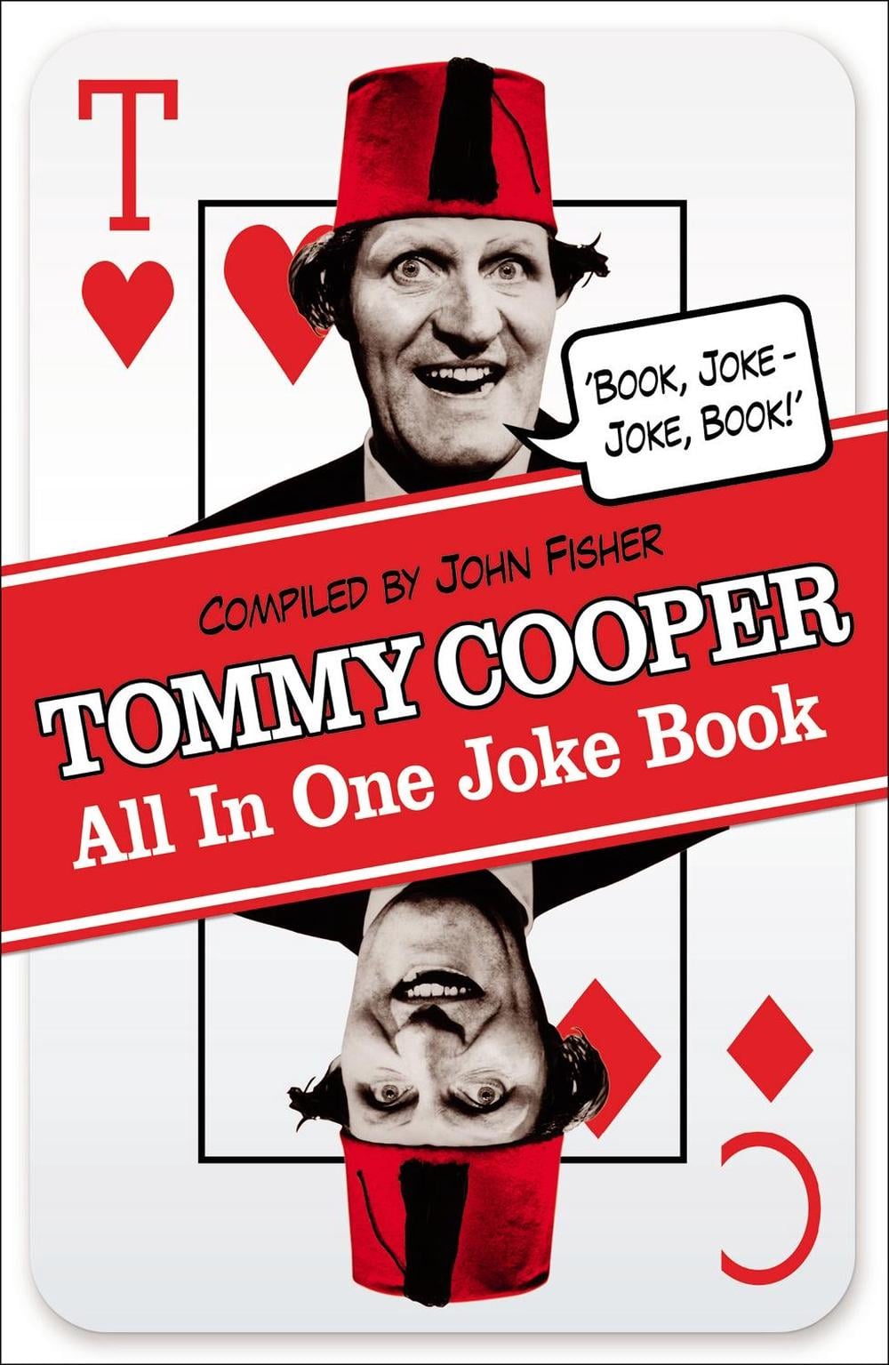 Tommy Cooper All In One Joke Book by Tommy Cooper - ISBN: 9780099557661