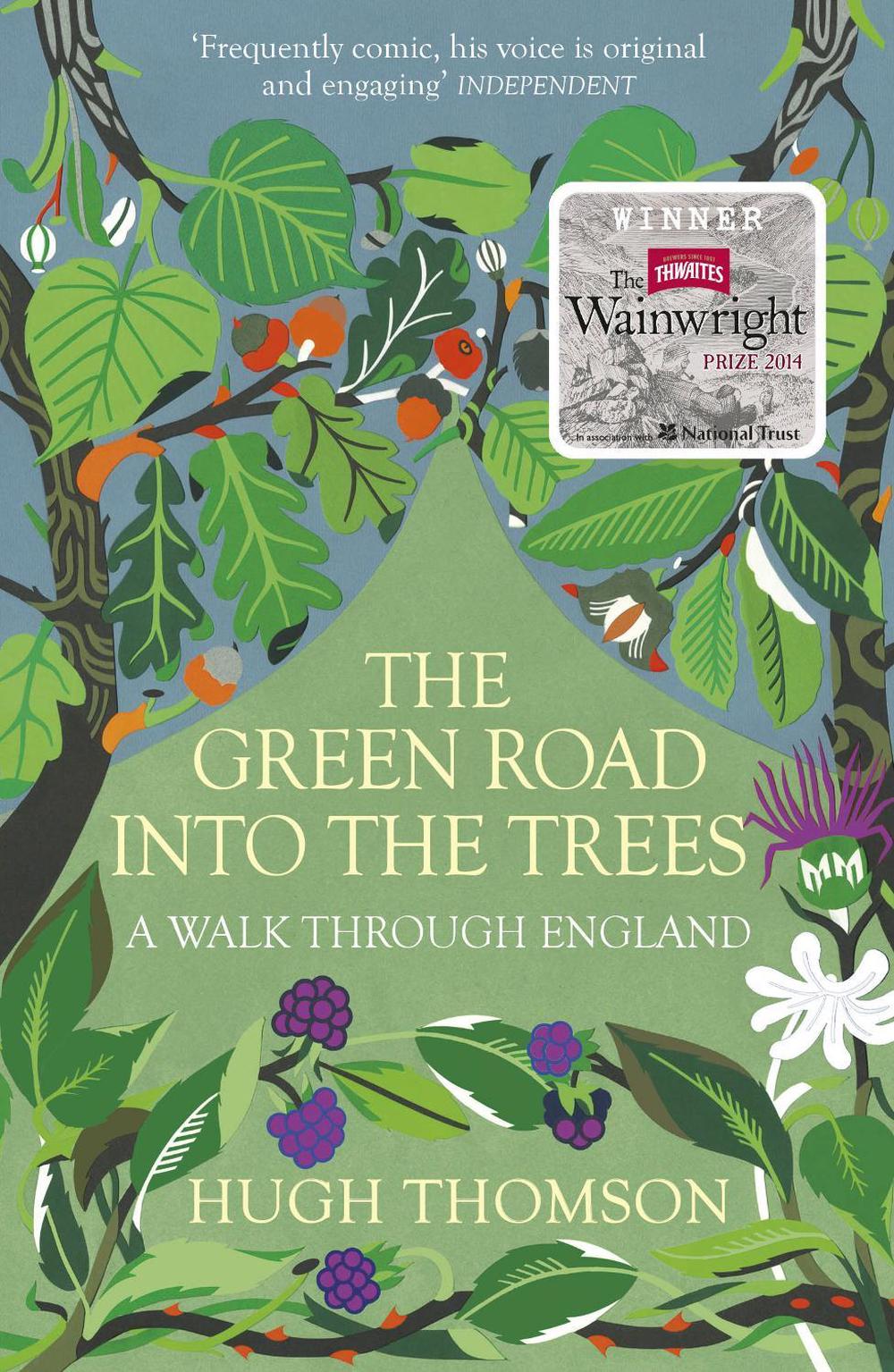 The Green Road Into The Trees by Hugh Thomson - ISBN: 9780099558392