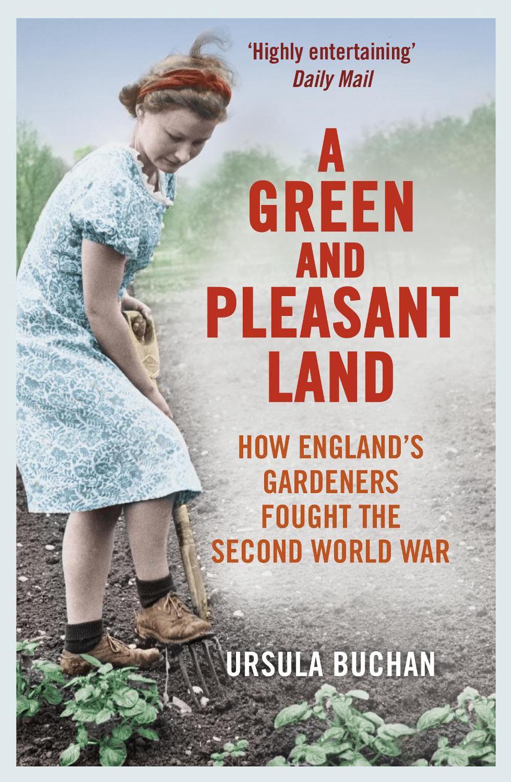 A Green and Pleasant Land by Ursula Buchan - ISBN: 9780099558668