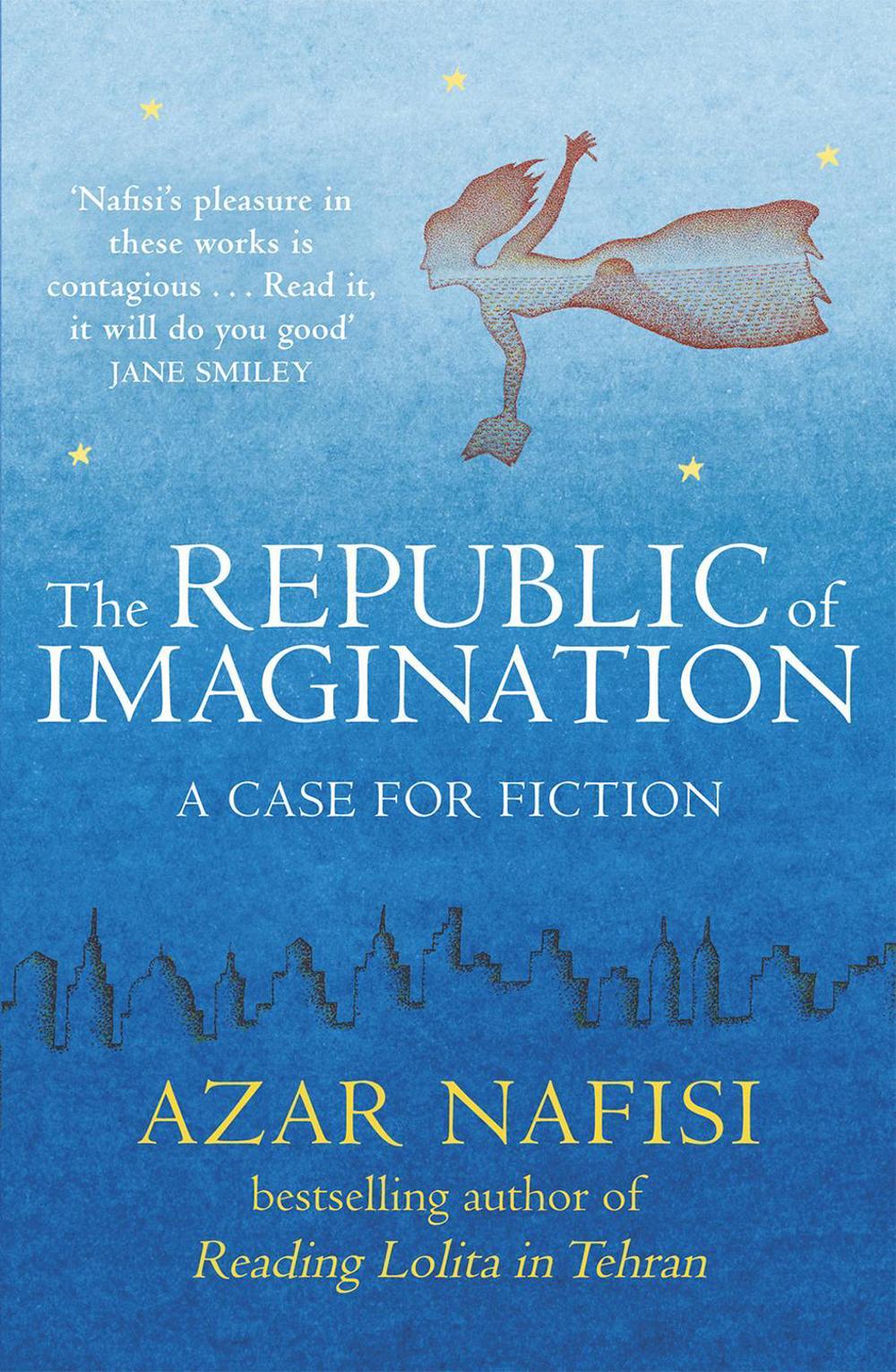 The Republic of Imagination by Azar Nafisi - ISBN: 9780099558934