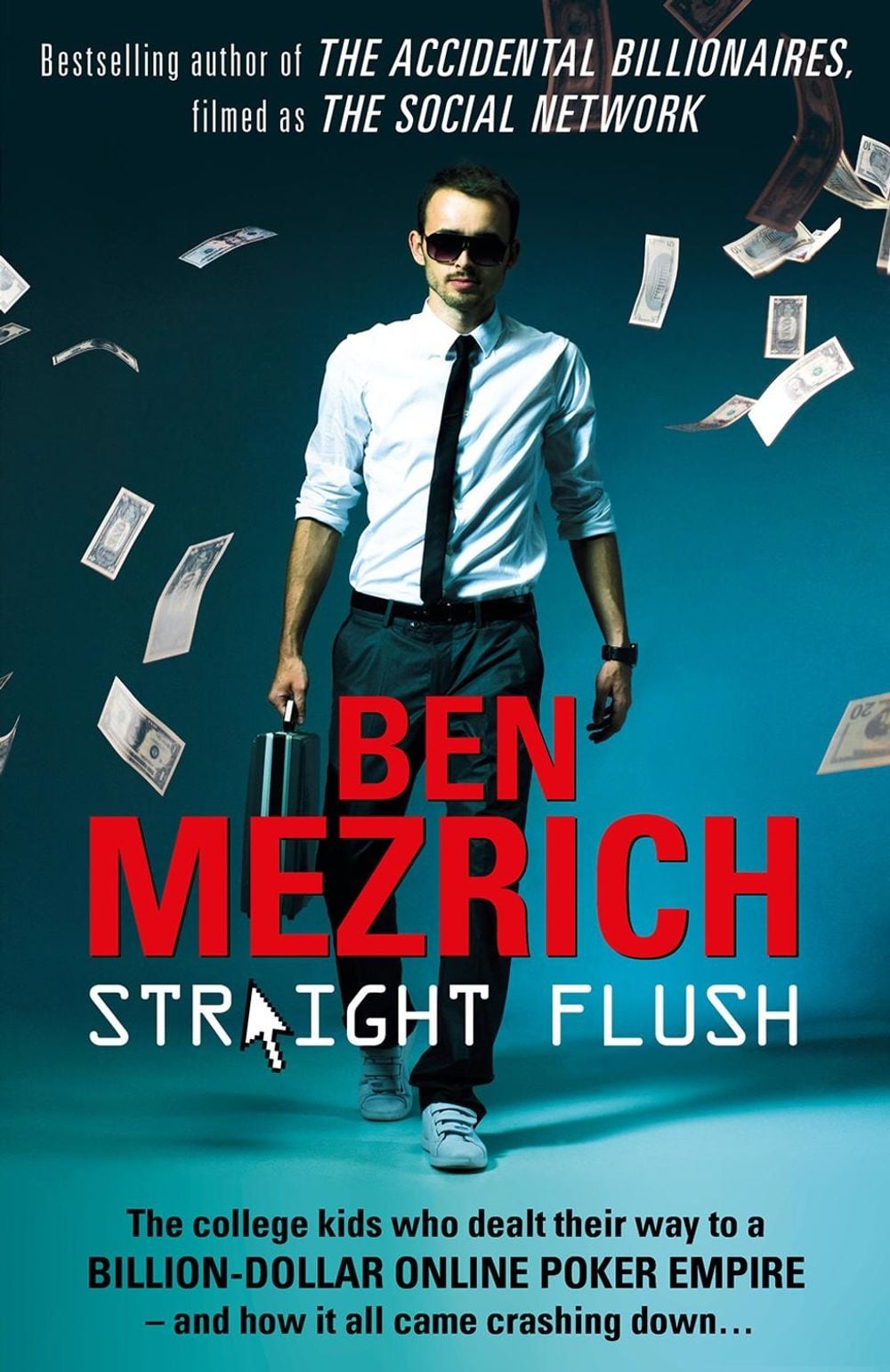 Straight Flush by Ben Mezrich - ISBN: 9780099559146