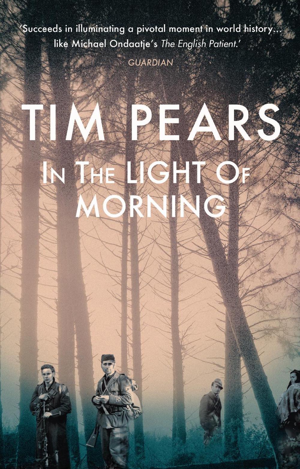 In the Light of Morning by Tim Pears - ISBN: 9780099559368