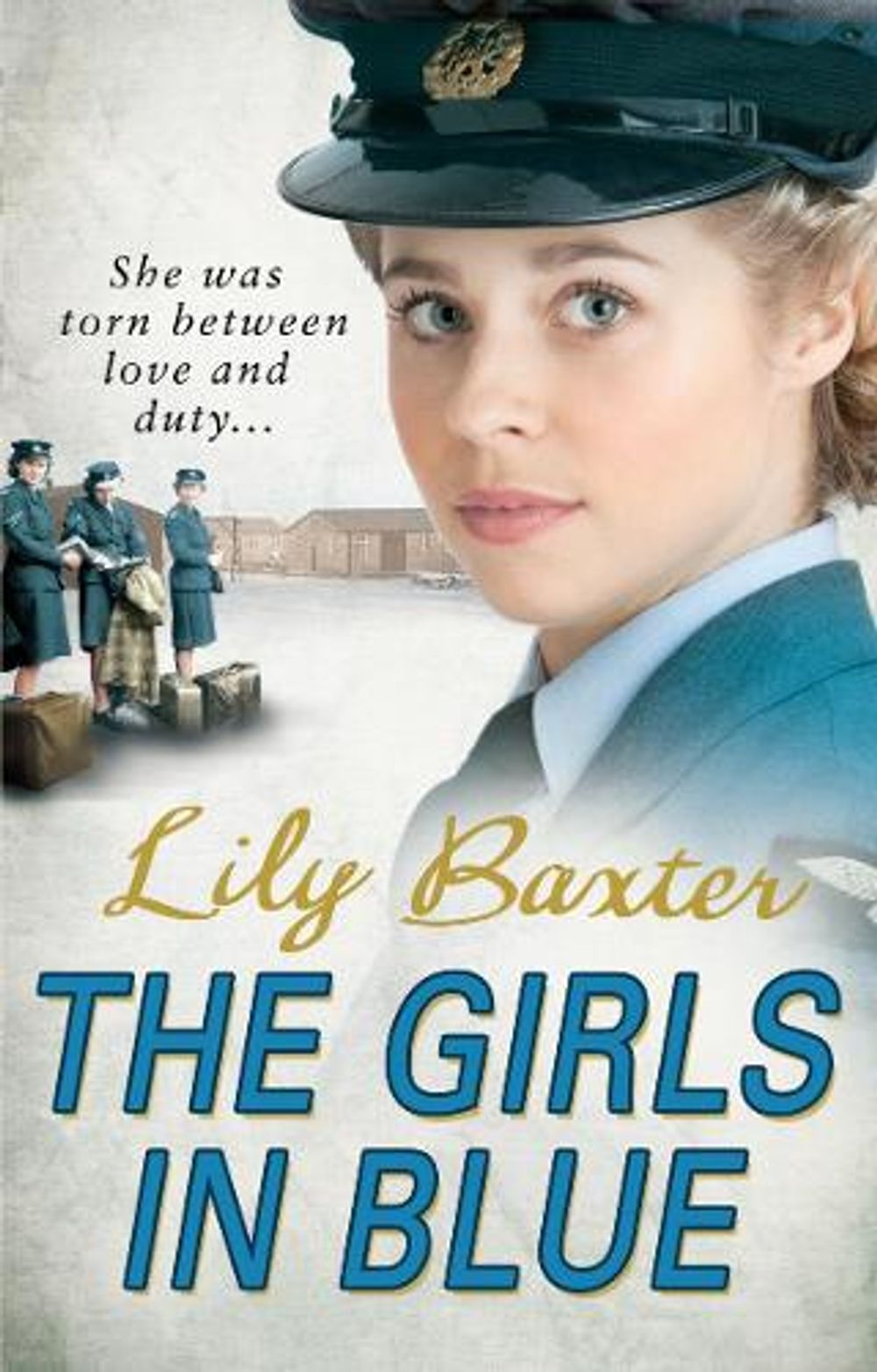 The Girls in Blue by Lily Baxter - ISBN: 9780099562665