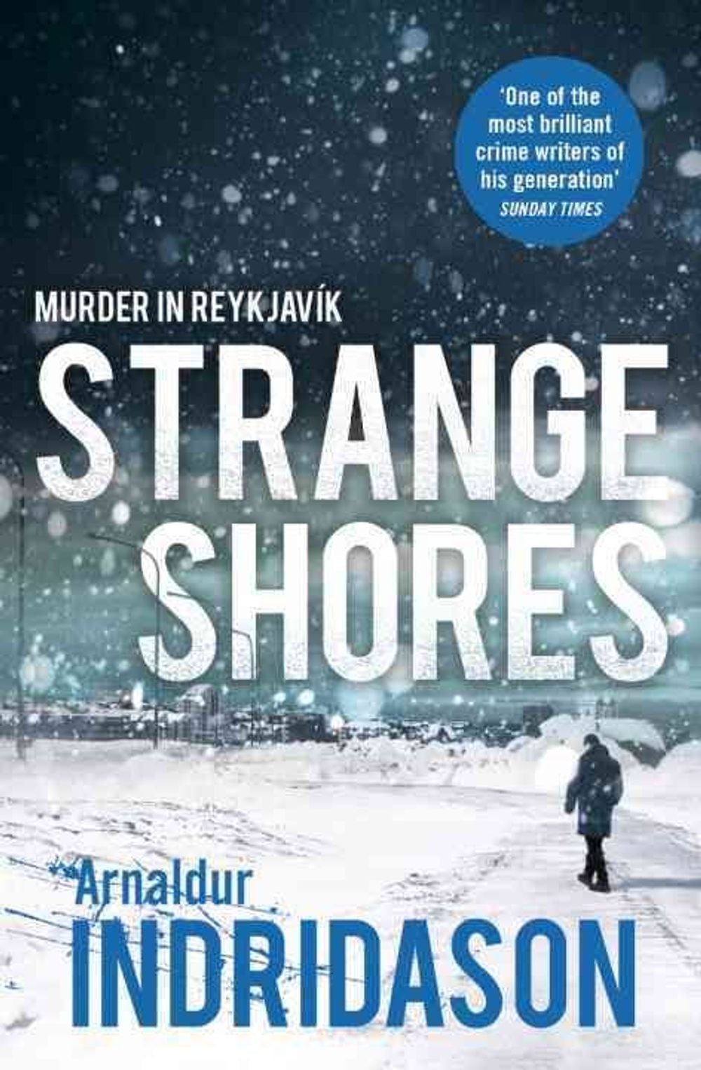 Strange Shores by Arnaldur Indridason - ISBN: 9780099563341