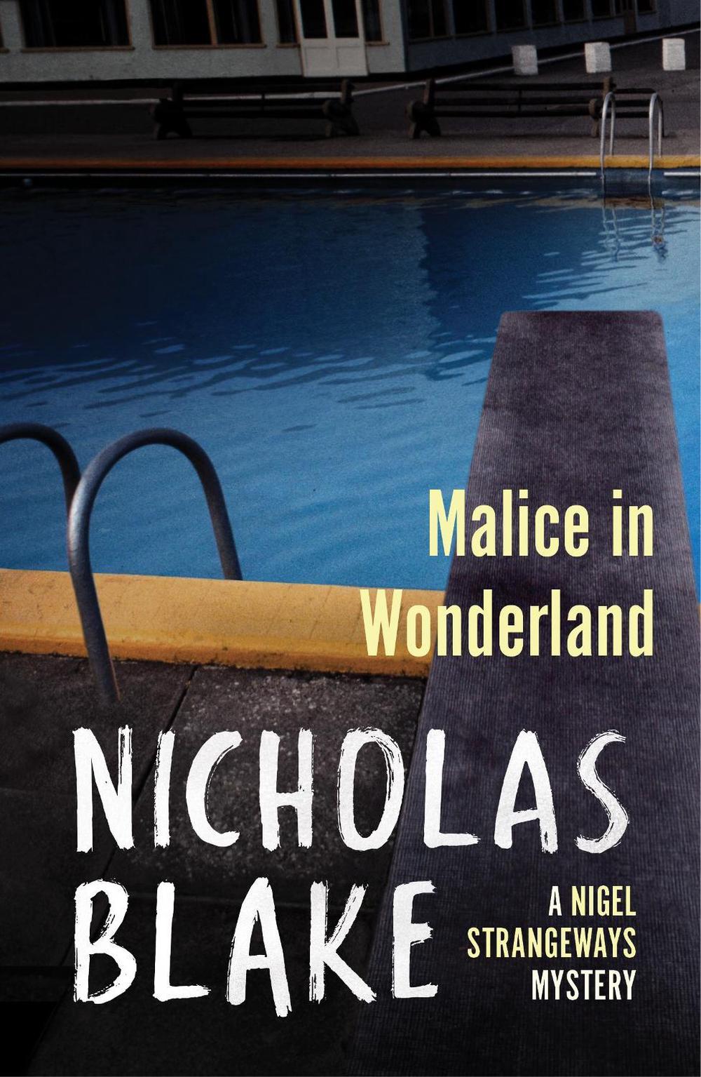 Malice in Wonderland by Nicholas Blake - ISBN: 9780099565673