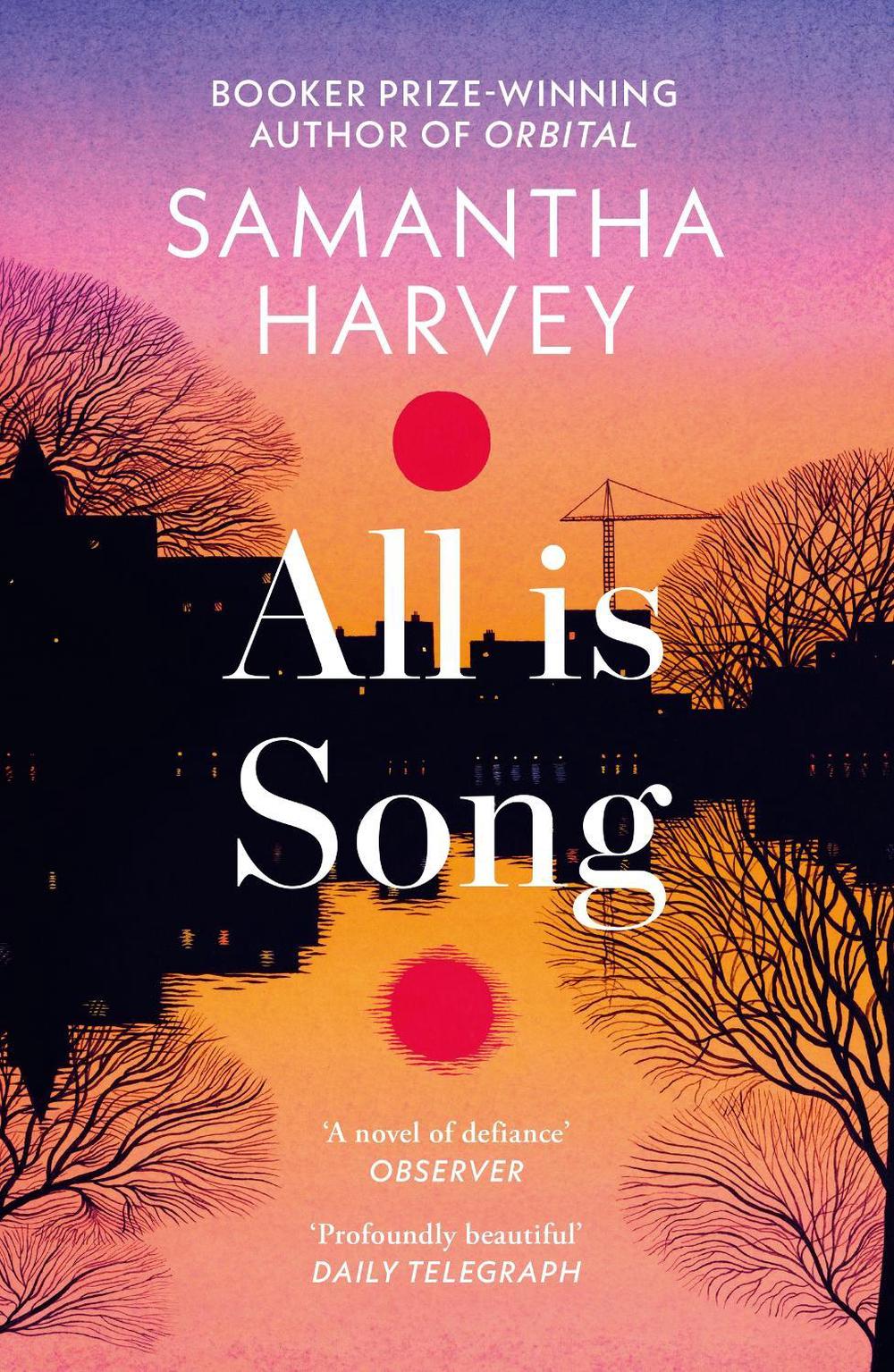 All is Song by Samantha Harvey - ISBN: 9780099566069