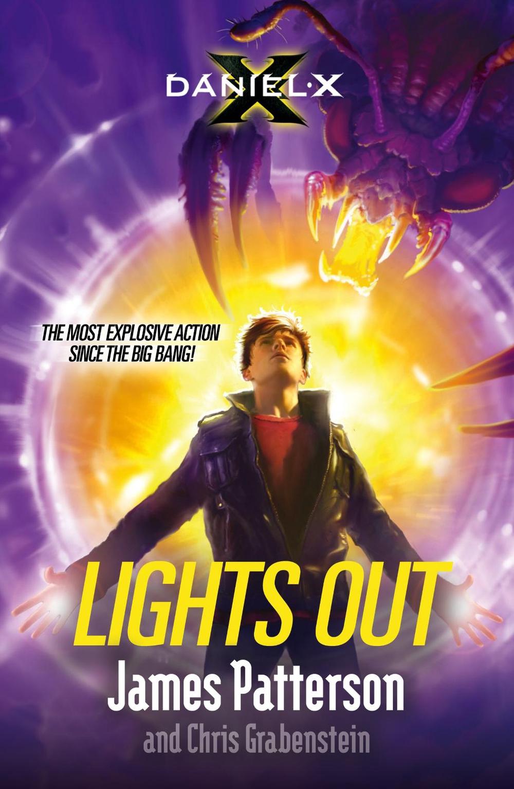 Daniel X: Lights Out by James Patterson - ISBN: 9780099567325